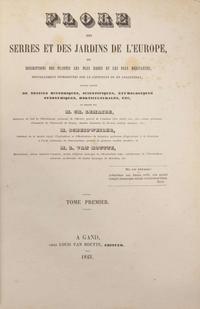 [Color-Plate Books] Lemaire, Ch(arles)., and L(ouis). Van Houtte, et al.: Flore des Serres et des Jardins de l'Europe...