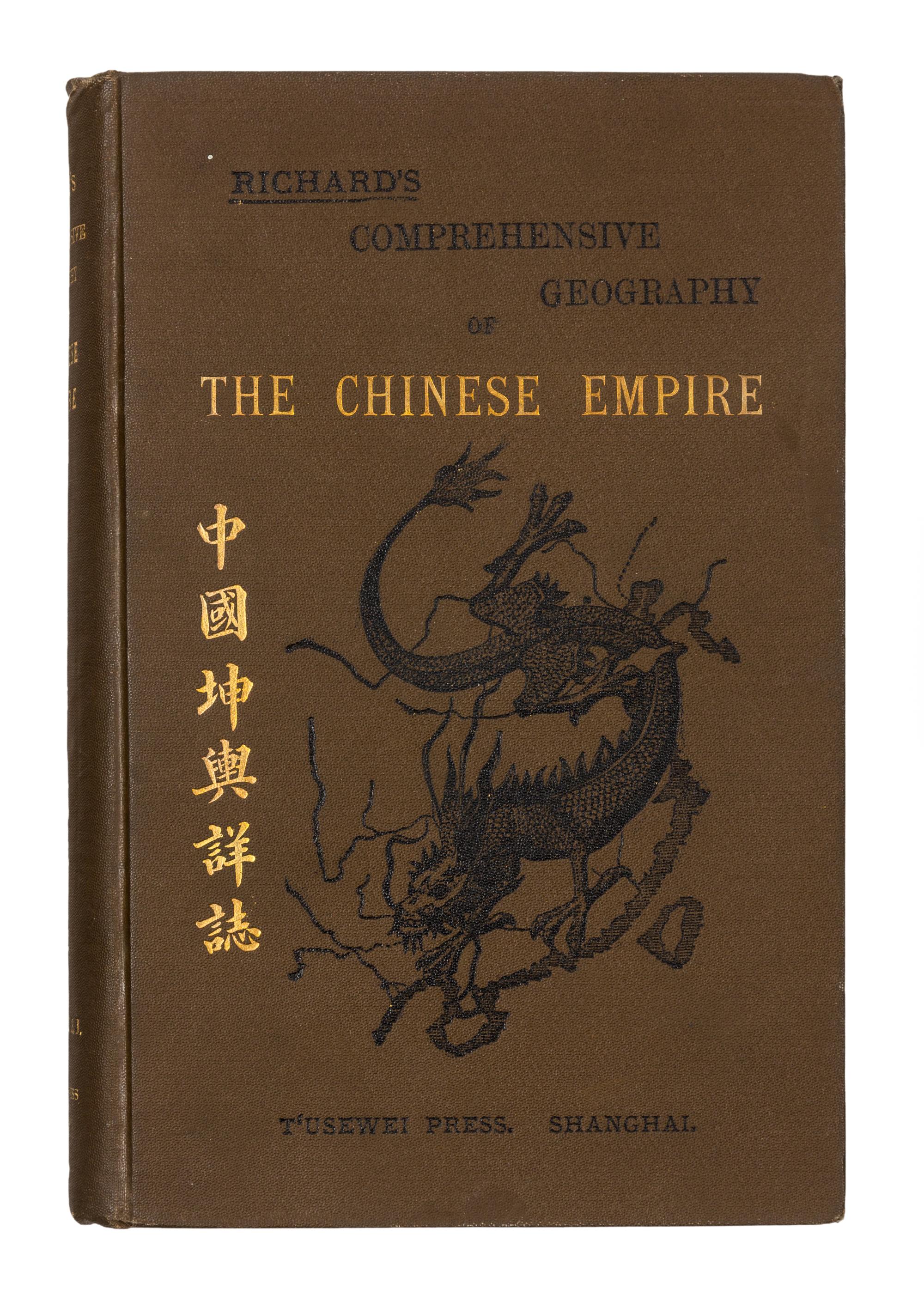 RICHARD, Louis; KENNELLY, M., translator. Richard's Comprehensive Geography of the Chinese Empire and Dependencies. Shanghai: T'usewie Press, 1908.