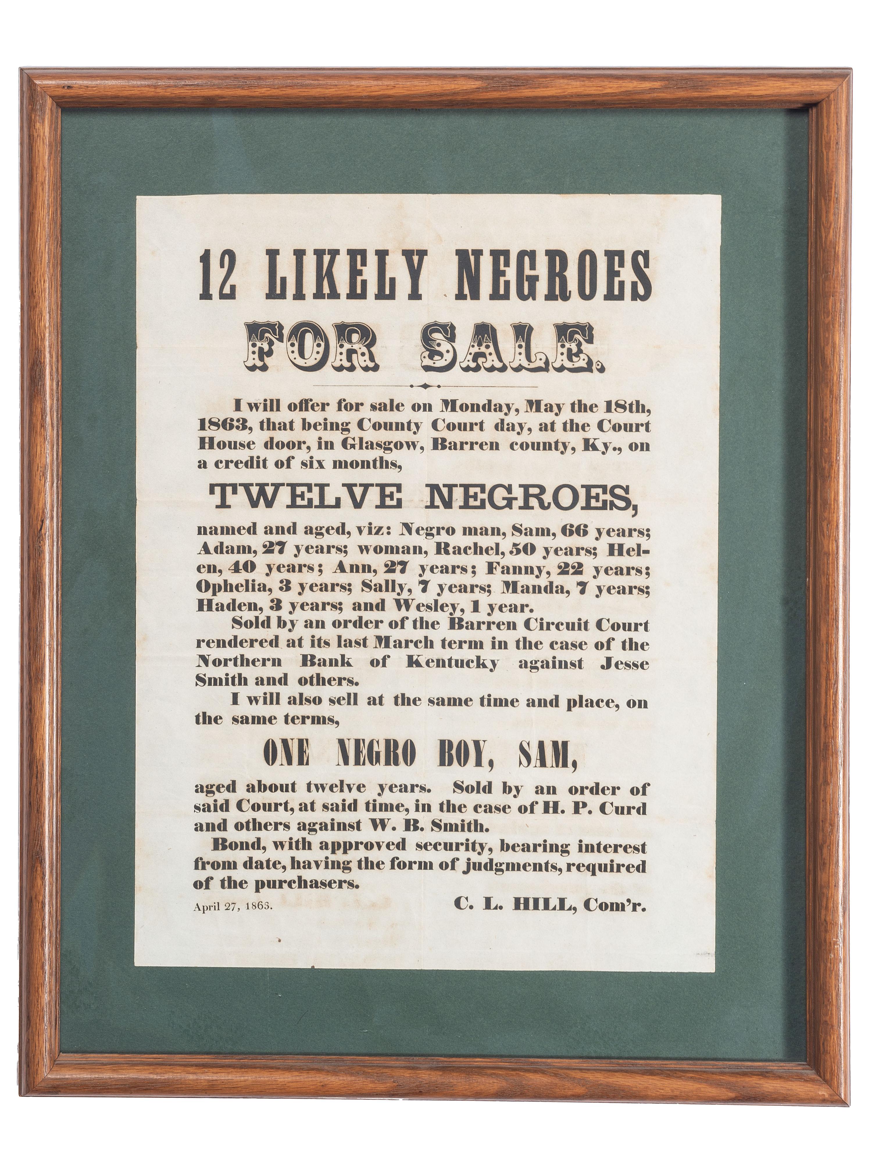 [SLAVERY & ABOLITION]. 12 Likely Negroes for Sale. Barren County, KY: N.p., 27 April 1863.