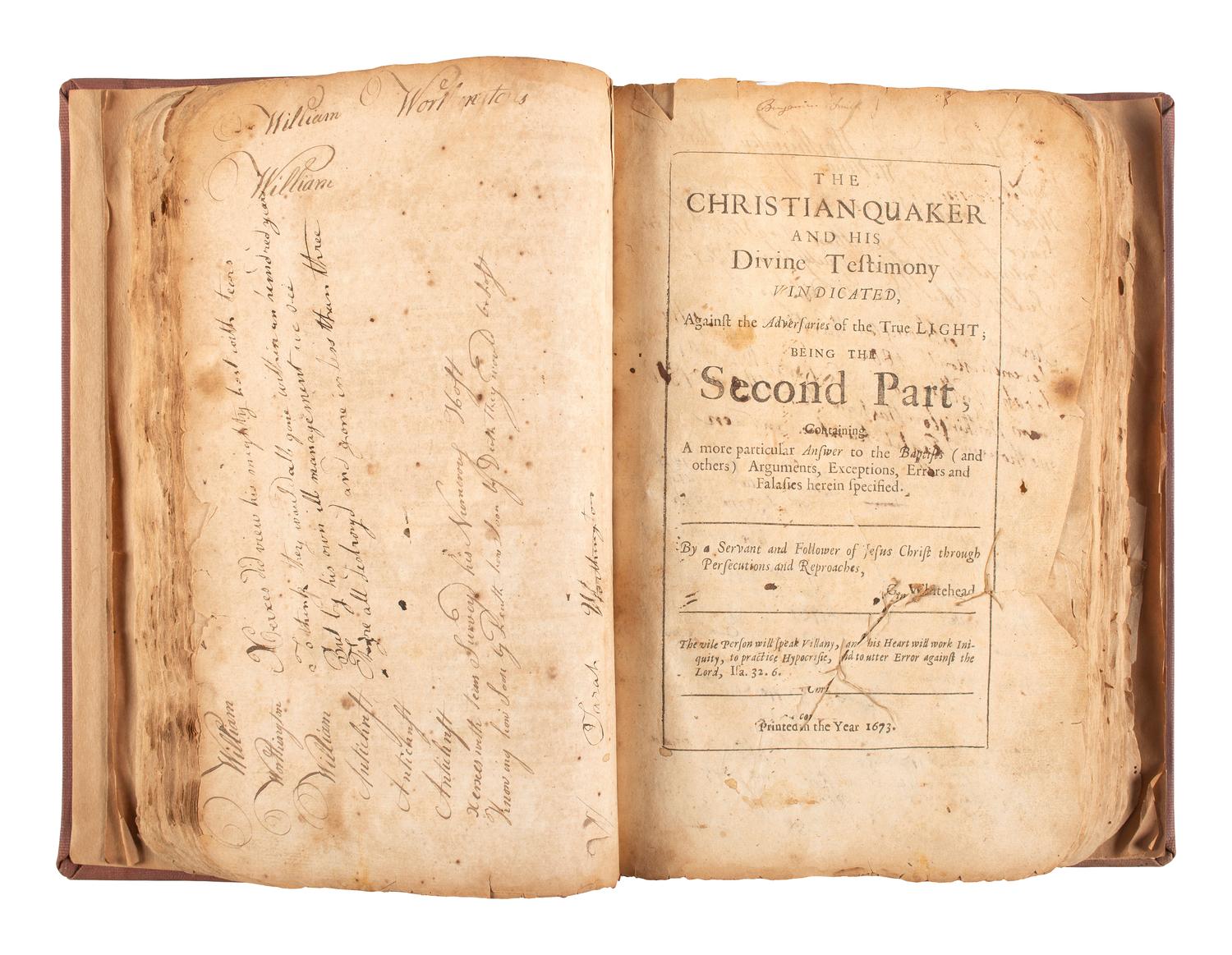 [QUAKERIANA]. PENN, William and George WHITEHEAD. The Christian-Quaker. [1674].