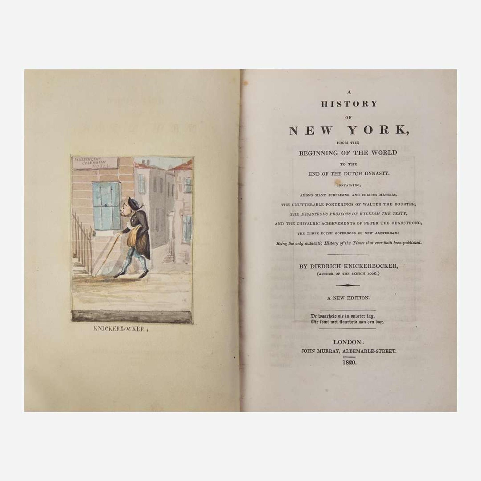[Literature] Knickerbocker, Diedrich (Washington Irving) A History of New York, From the Beginning of the World to the End of the Dutch Dynasty...