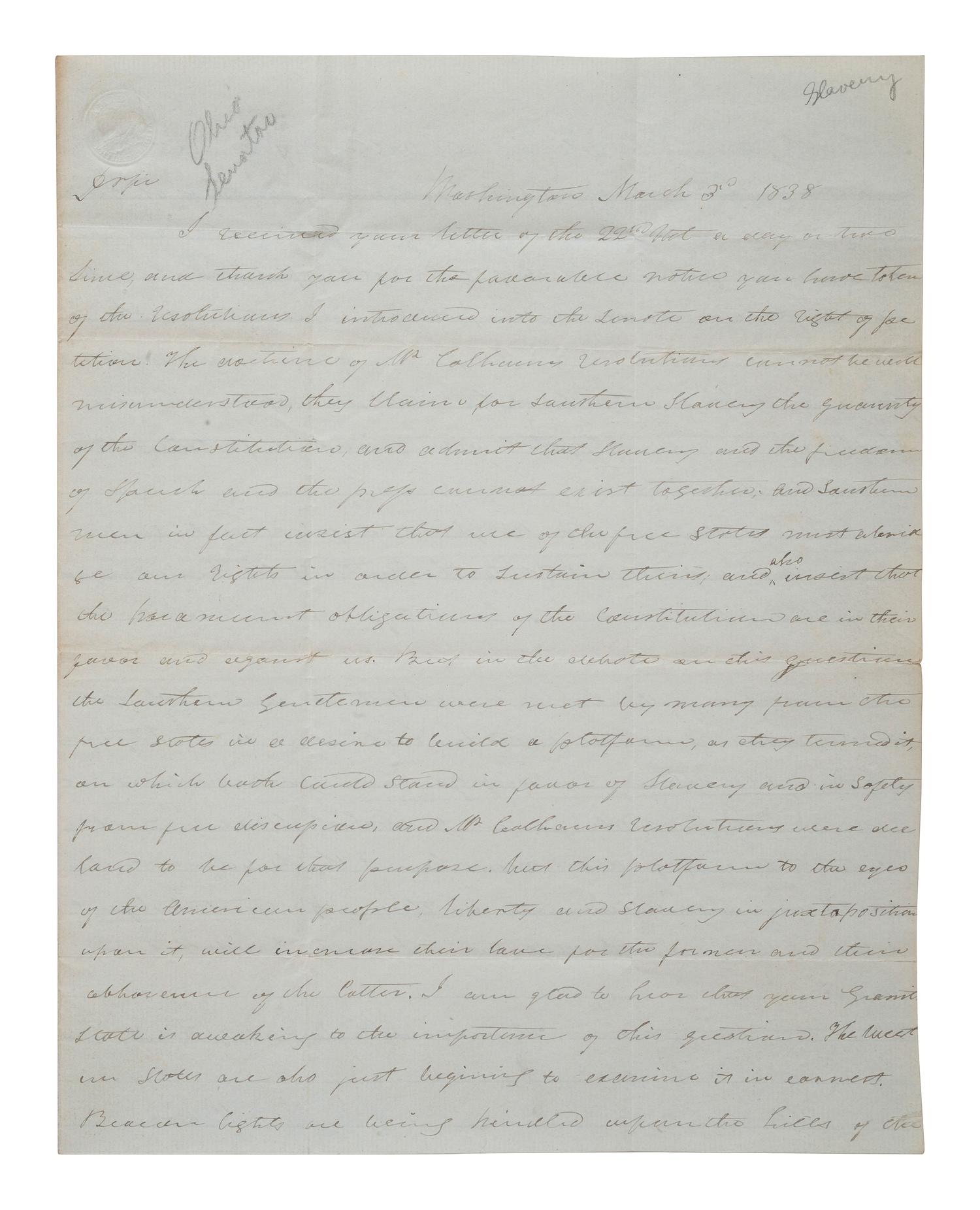 [SLAVERY & ABOLITION]. MORRIS, Thomas (1776-1844). Autograph letter signed ("Tho Morris"). Washington, 3 March 1838. Regarding slavery and "doctrine of Mr. Calhoun's resolutions".