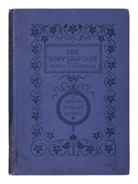 STEVENSON, Robert Louis (1850-1894). The Body Snatcher . New York: The Merriam Company, 1895.