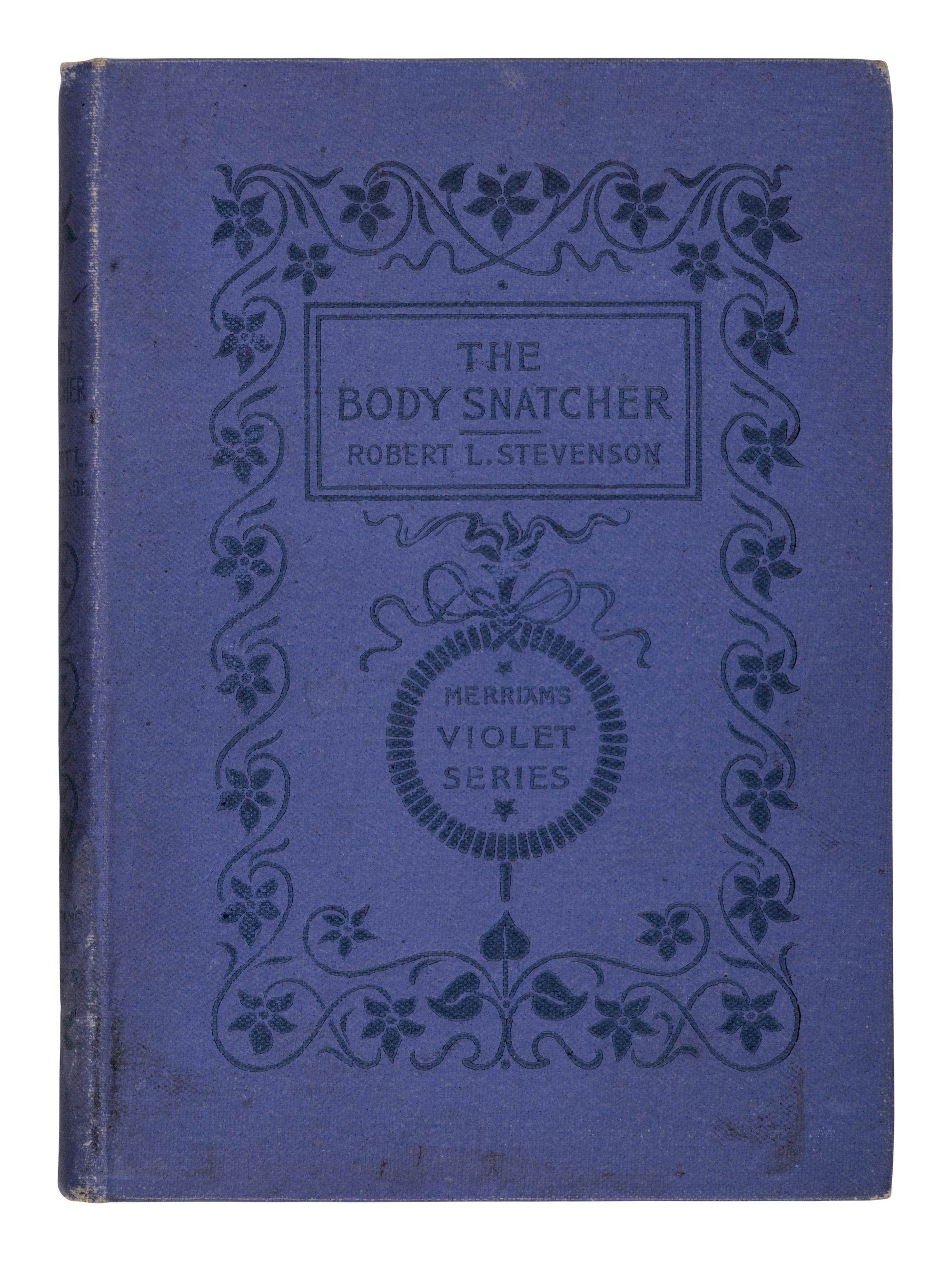 STEVENSON, Robert Louis (1850-1894). The Body Snatcher . New York: The Merriam Company, 1895.