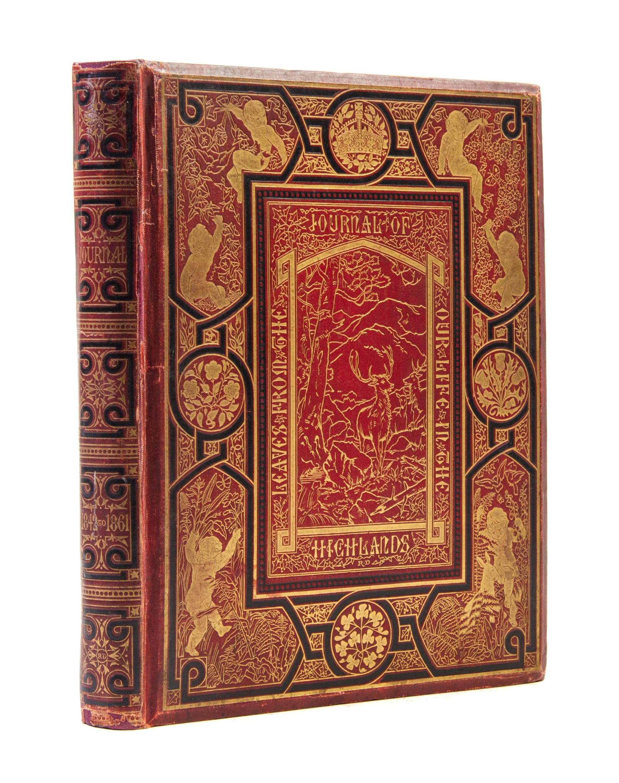(QUEEN VICTORIA) HELPS, ARTHUR, ed. Leaves from the Journal of Our Life in the Highlands... London, 1868. Inscribed by Queen Victoria.