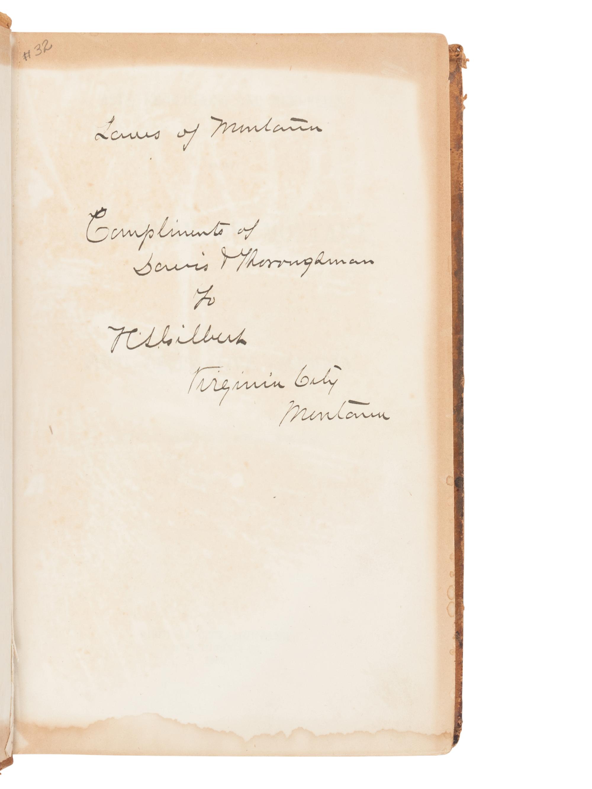 [AMERICANA - MONTANA]. Acts, Resolutions, and Memorials of the Territory of Montana Passed by the First Legislative Assembly. Virginia City, MT: D.W. Tilton & Co., 1866.