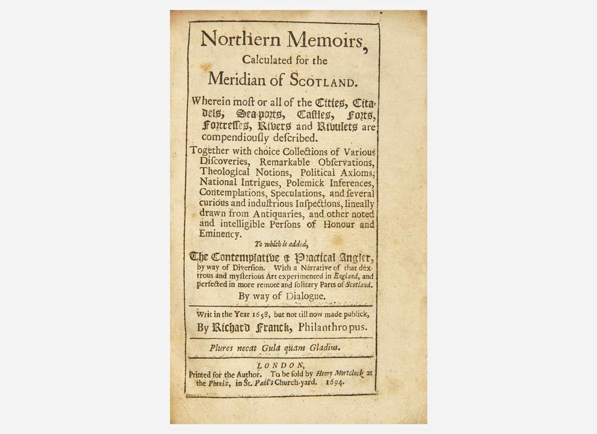 [Fishing] Franck, Richard: Northern Memoirs, Calculated for the Meridian of Scotland...