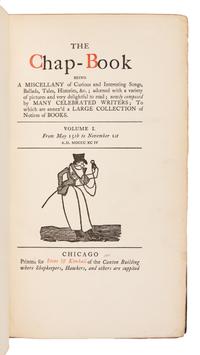 [CHAP-BOOK]. The Chap-Book Semi-Monthly. Chicago: Stone and Kimball, 1894-1896.