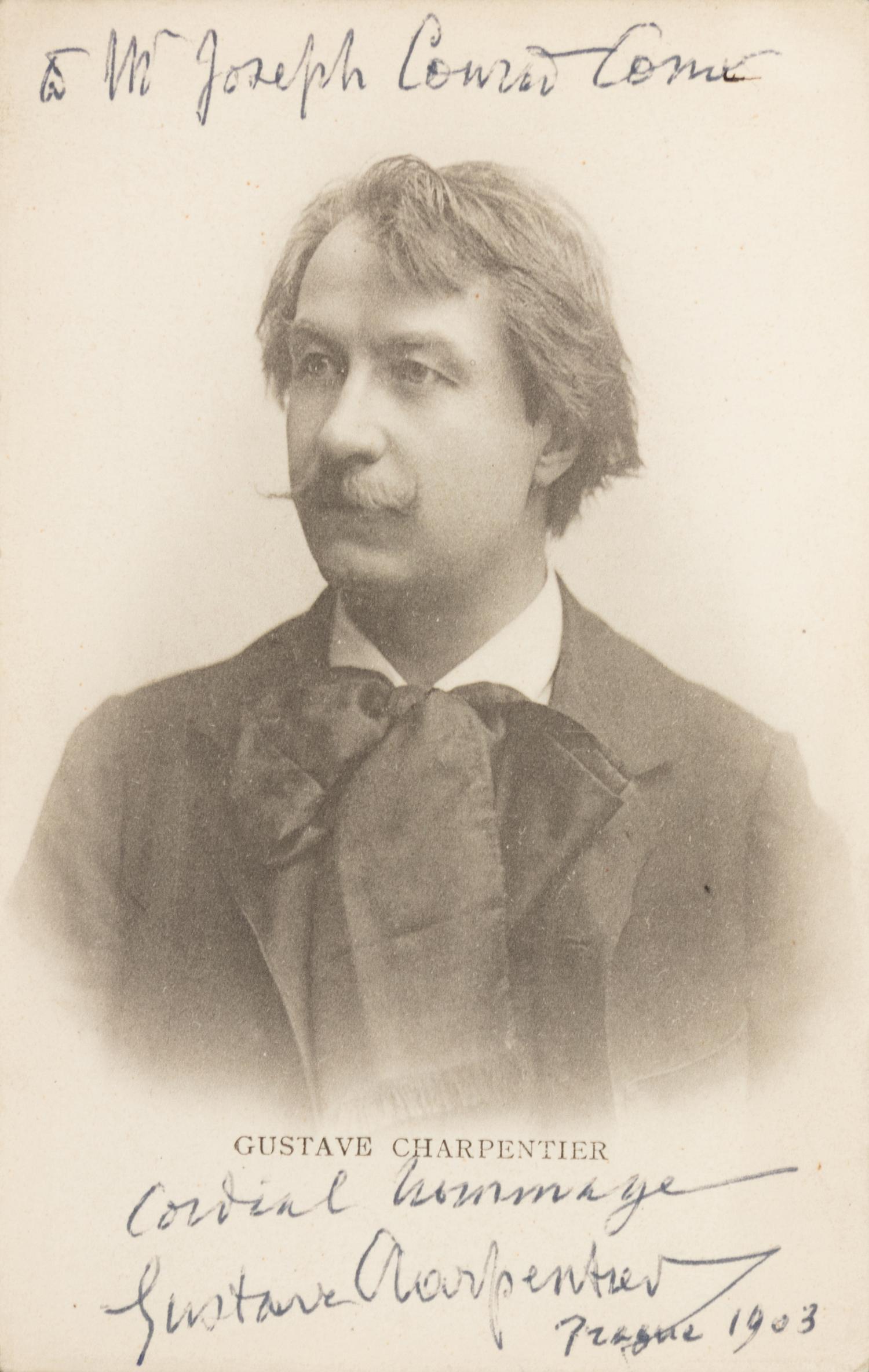 CHARPENTIER, Gustave (1860-1956). Photographic card, signed (“Gustave Charpentier”) and inscribed to M. Joseph Conrad Comé?, Prague, 1903.
