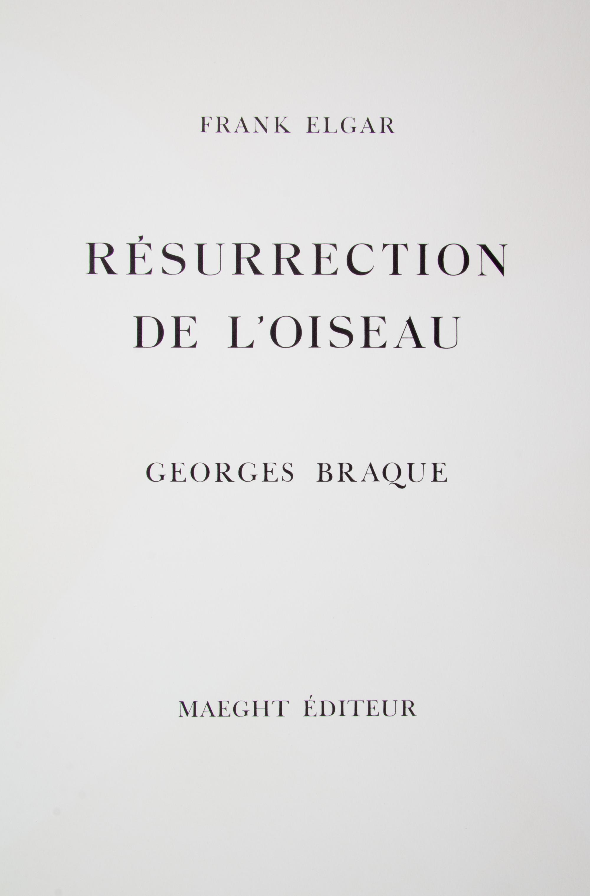 (BRAQUE, GEORGE) ELGAR, FRANK. Resurrection de l'oiseau. Paris, 1959. Signed, limited.