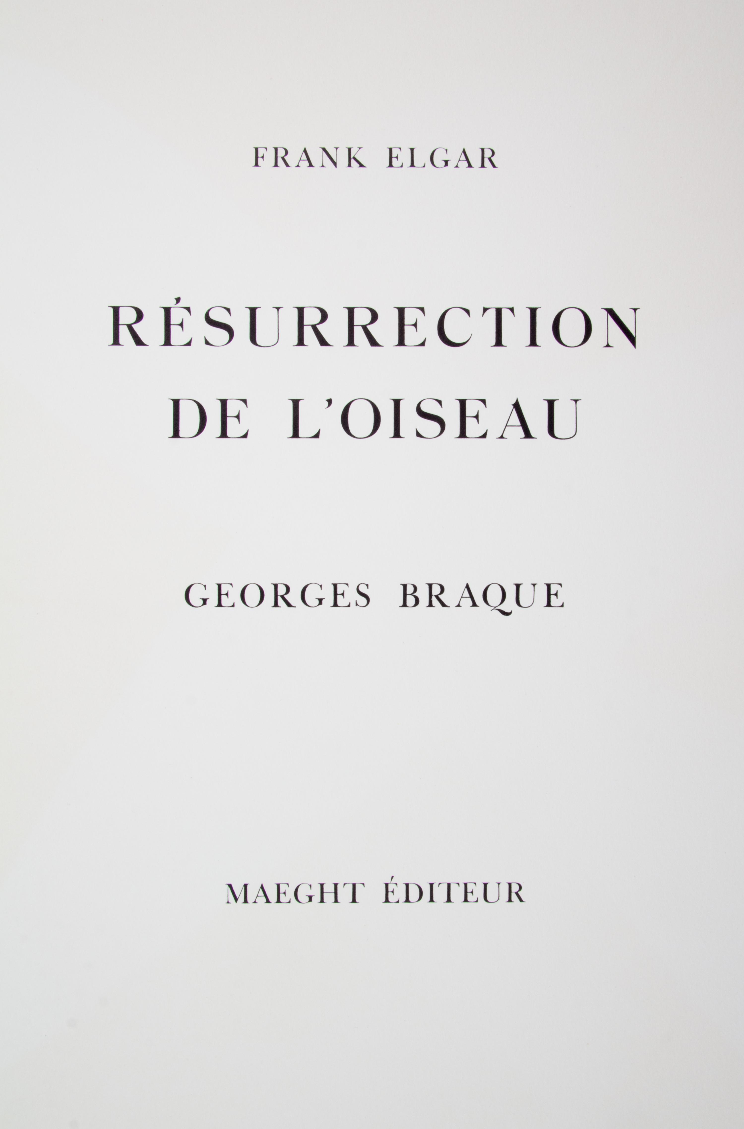 (BRAQUE, GEORGE) ELGAR, FRANK. Resurrection de l'oiseau. Paris, 1959. Signed, limited.