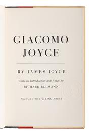 JOYCE, James (1882-1941). A group of 4 works by or about Joyce, MOST FIRST EDITION, comprising: