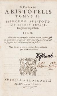 ARISTOTLE. Operum Aristotelis stagiritae philosophorum. Geneva, 1606-1607. 3 vols.