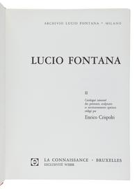 [FONTANA, Lucio (1899-1968)]. CRISPOLTI, Enrico. Lucio Fontana. Milan: Archivio Lucio Fontana, 1974.