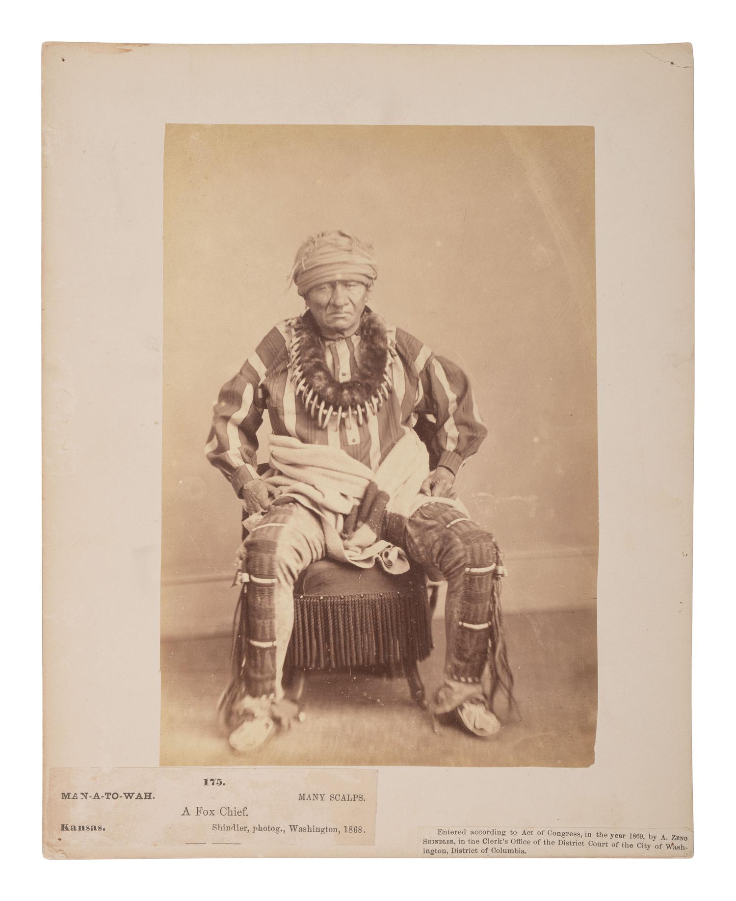 SHINDLER, Antonio Zeno (1823-1899), photographer. Albumen photograph of Fox Chief, "Man-A-To-Wah." Washington, 1868.