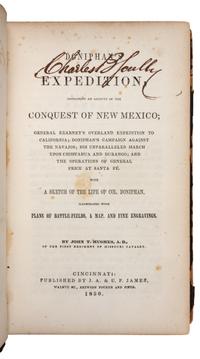 HUGHES, John T. (1817-1862). Doniphan's Expedition, Containing an Account of the Conquest of New Mexico. Cincinnati: J. A. and U. P. James, 1850.
