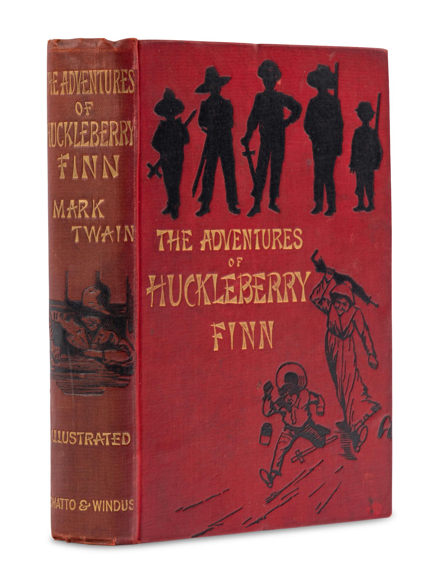 CLEMENS, Samuel Langhorne (“Mark Twain”) (1835-1910). The Adventures of Huckleberry Finn . London: Chatto & Windus, 1884.