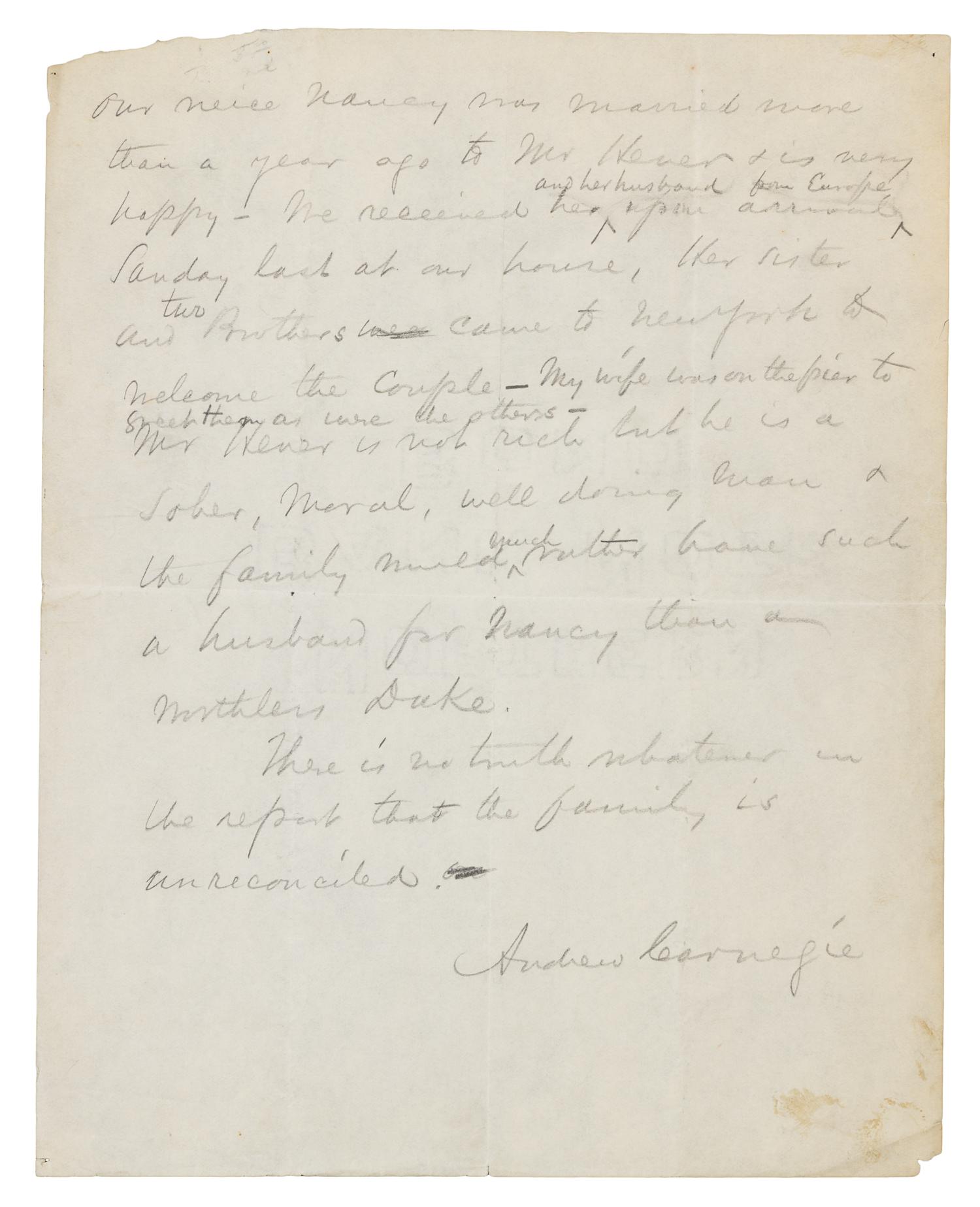 CARNEGIE, Andrew. Partial Autographed letter signed ("Andrew Carnegie"), to an unnamed recipient, n.p., n.d. [but probably after 1887].
