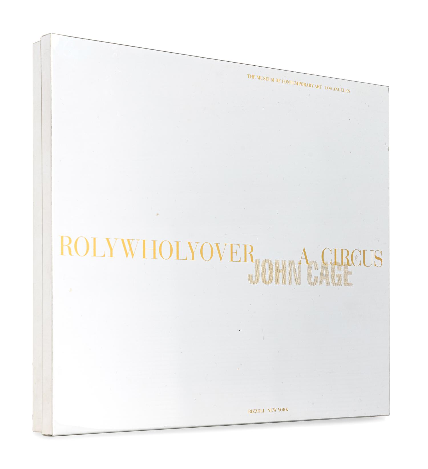 [ARTIST'S BOOK]. CAGE, John (1912-1992). Rolywholyover, A Circus . New York and Los Angeles: Rizzoli and the Museum of Contemporary Art, 1993.
