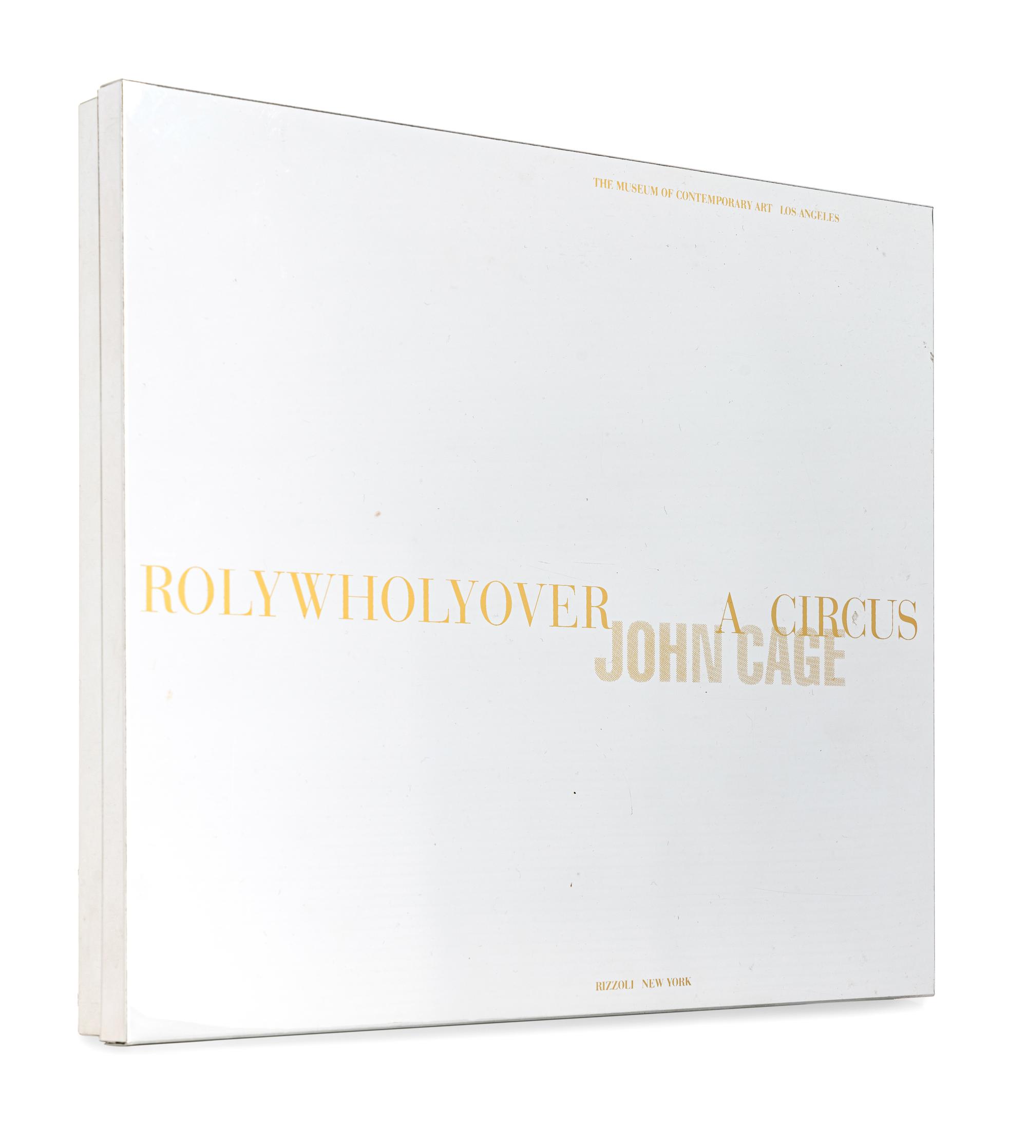 [ARTIST'S BOOK]. CAGE, John (1912-1992). Rolywholyover, A Circus . New York and Los Angeles: Rizzoli and the Museum of Contemporary Art, 1993.