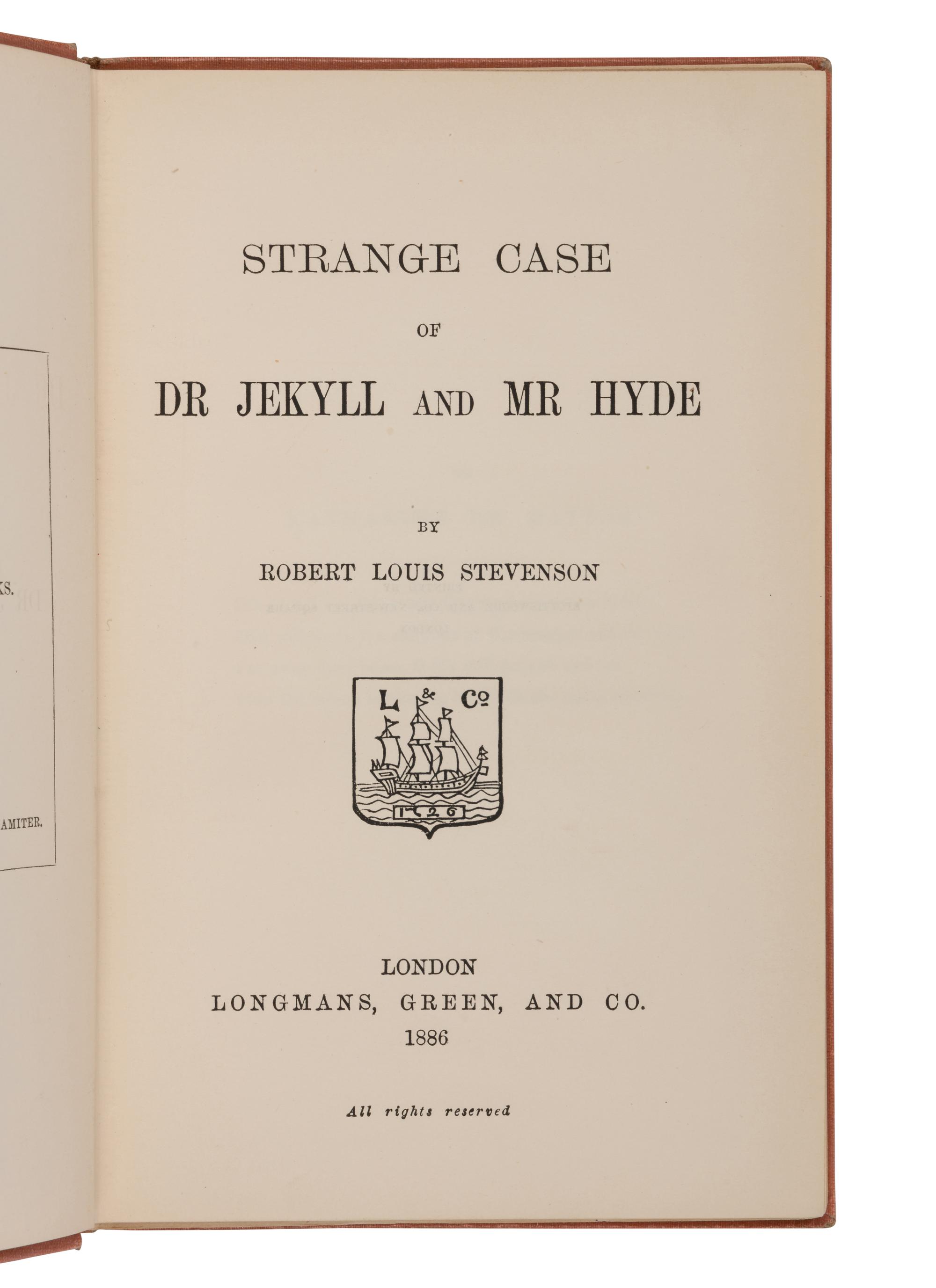STEVENSON, Robert Louis (1850-1894). Strange Case of Dr. Jekyll and Mr. Hyde . London: Longmans, Green, and Co., 1886.