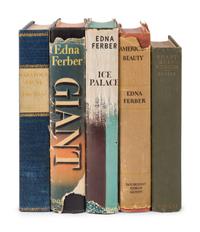 FERBER, Edna (1885-1968). A group of 5 works, comprising: