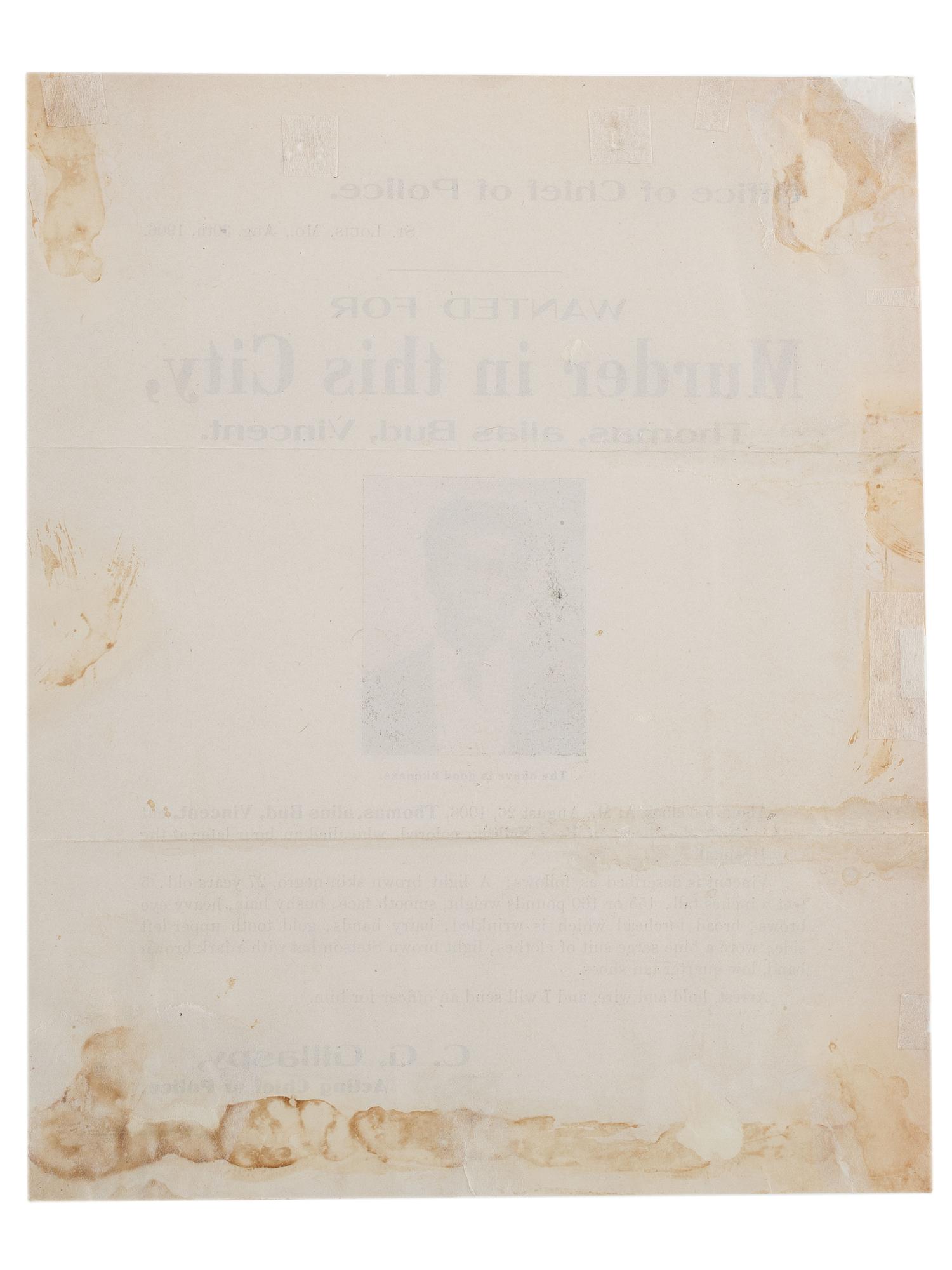 [CRIME & PUNISHMENT]. Wanted for Murder in this City, Thomas, alias Bud, Vincent. St. Louis: Office of Chief of Police, 1906.