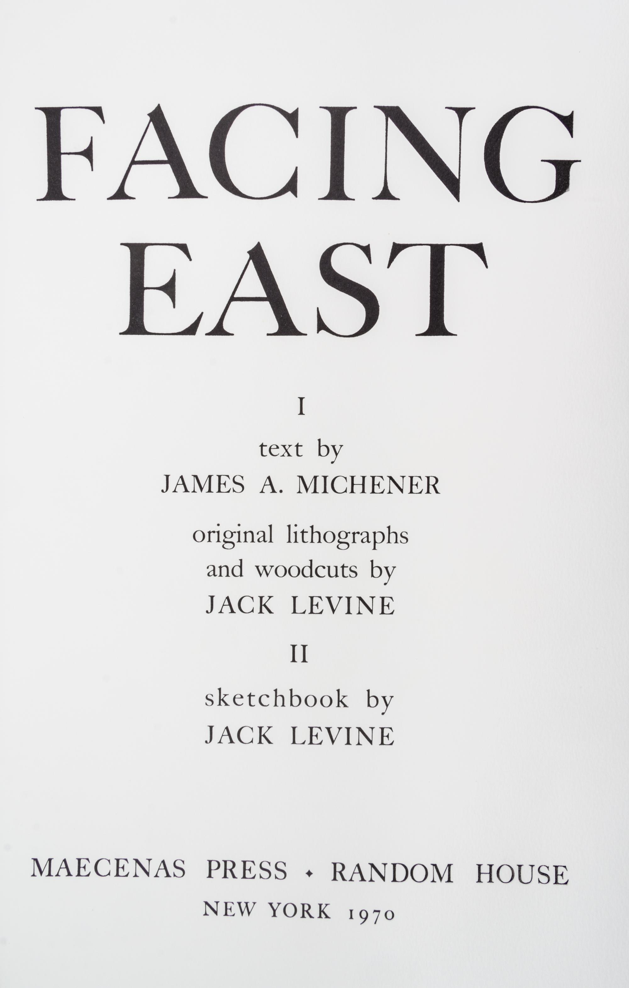 (LEVINE, JACK) MICHENER, JAMES. Facing East. NY, 1970. Limited. Signed.