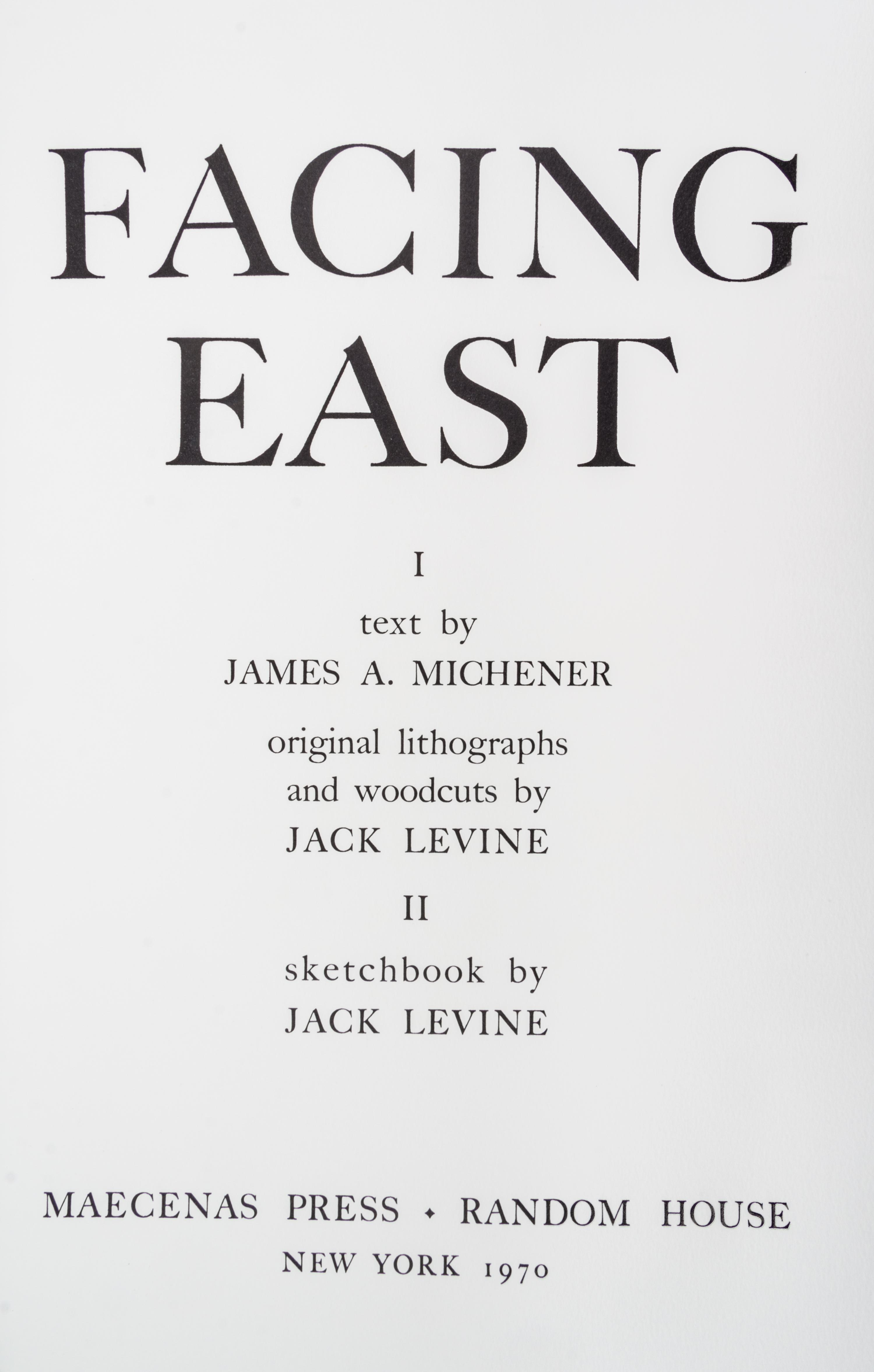 (LEVINE, JACK) MICHENER, JAMES. Facing East. NY, 1970. Limited. Signed.