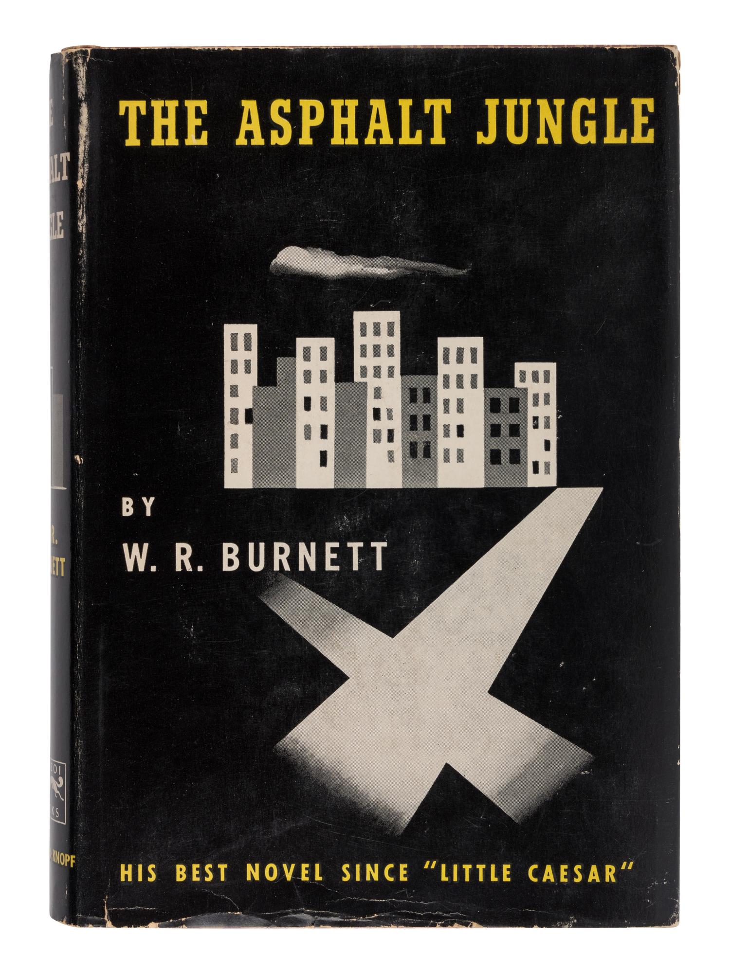 BURNETT, William Riley (1899-1982). High Sierra . New York and London: Alfred A. Knopf, 1940.