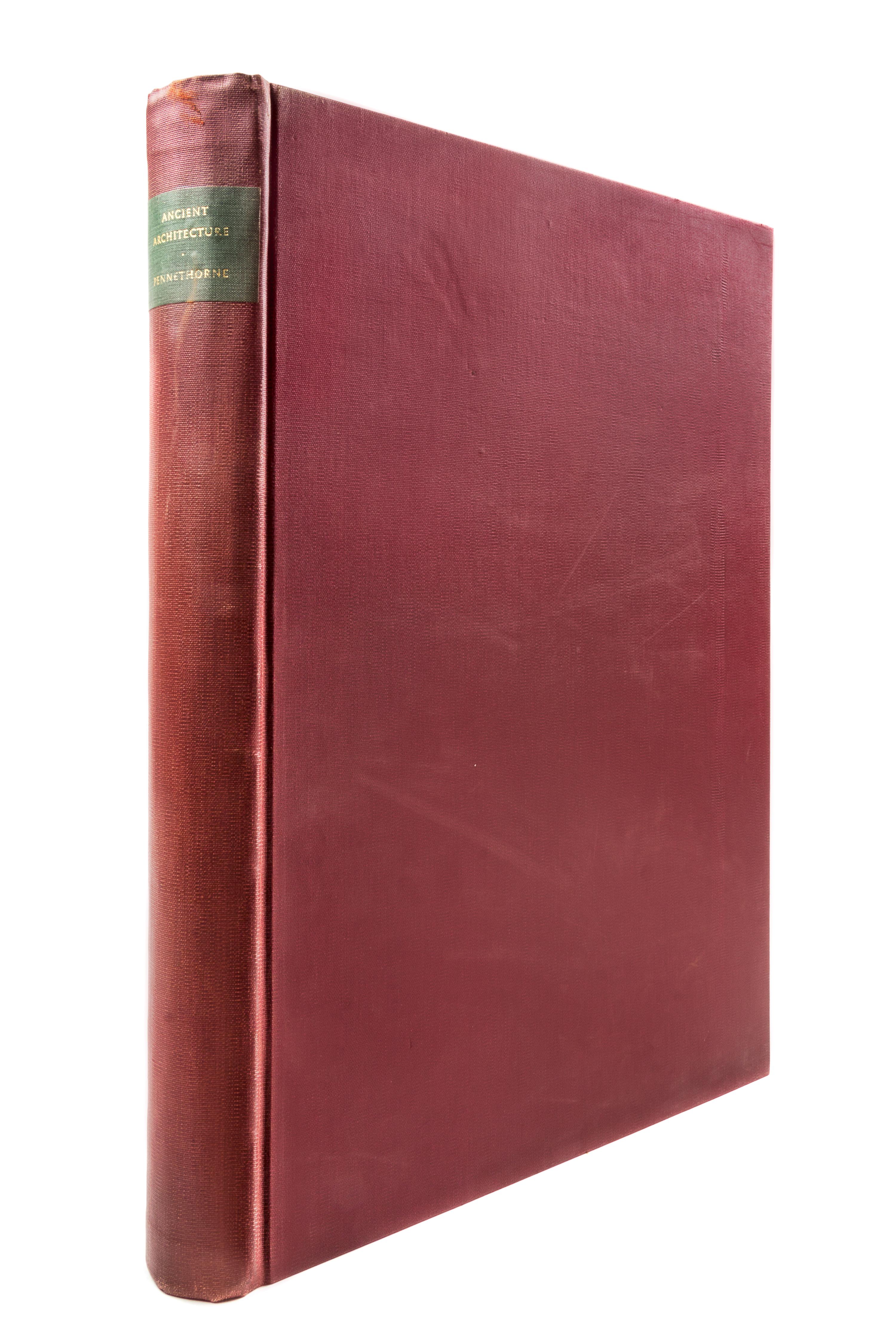 Pennethorne John; John Robinson. The Geometry and Optics of Ancient Architecture. London, 1878. First edition.