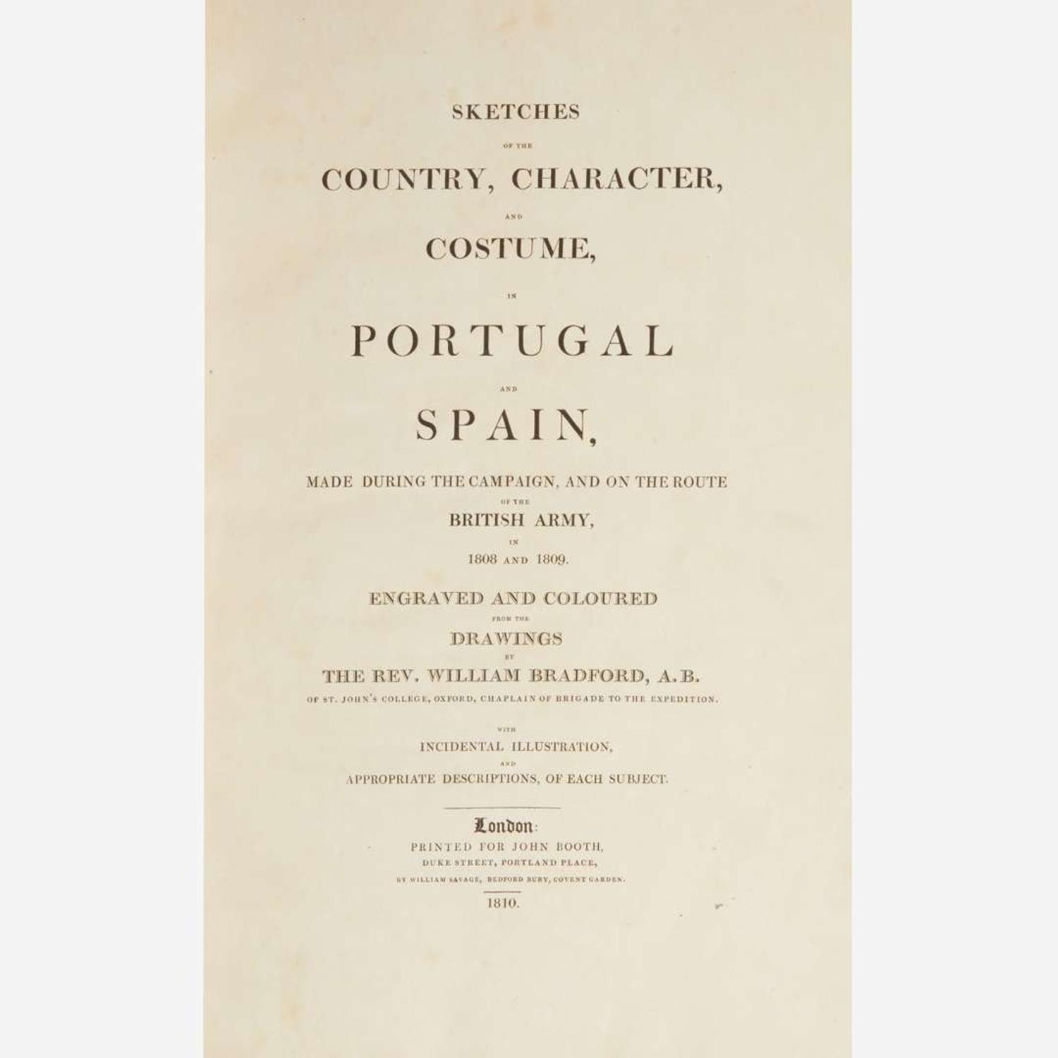 [Travel & Exploration] [Portugal and Spain] Bradford, Rev. William Sketches of the Country, Character, and Costume, in Portugal and Spain...