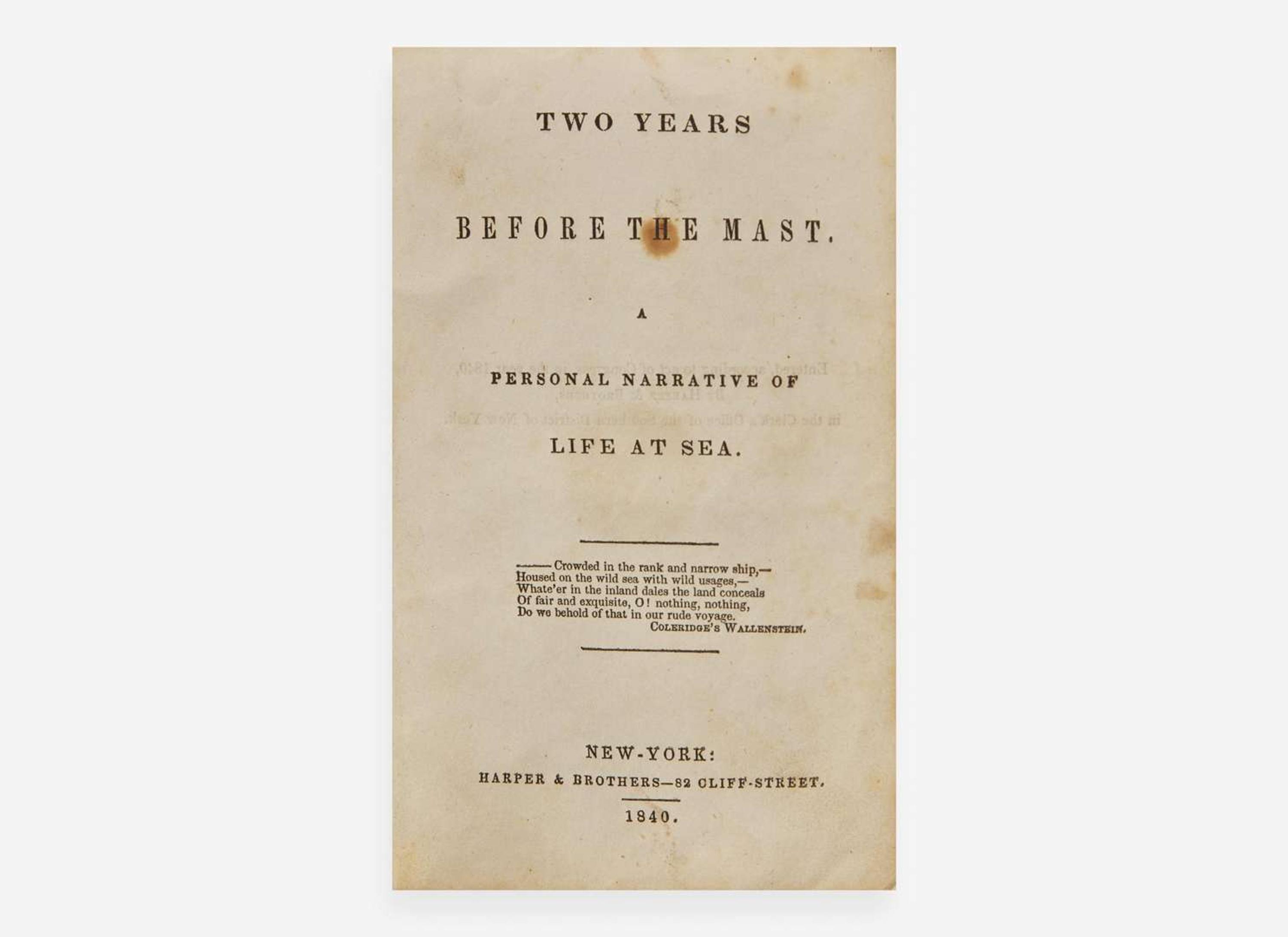 [Literature] (Dana, Richard Henry, Jr.): Two Years Before the Mast. A Personal Narrative of Life at Sea
