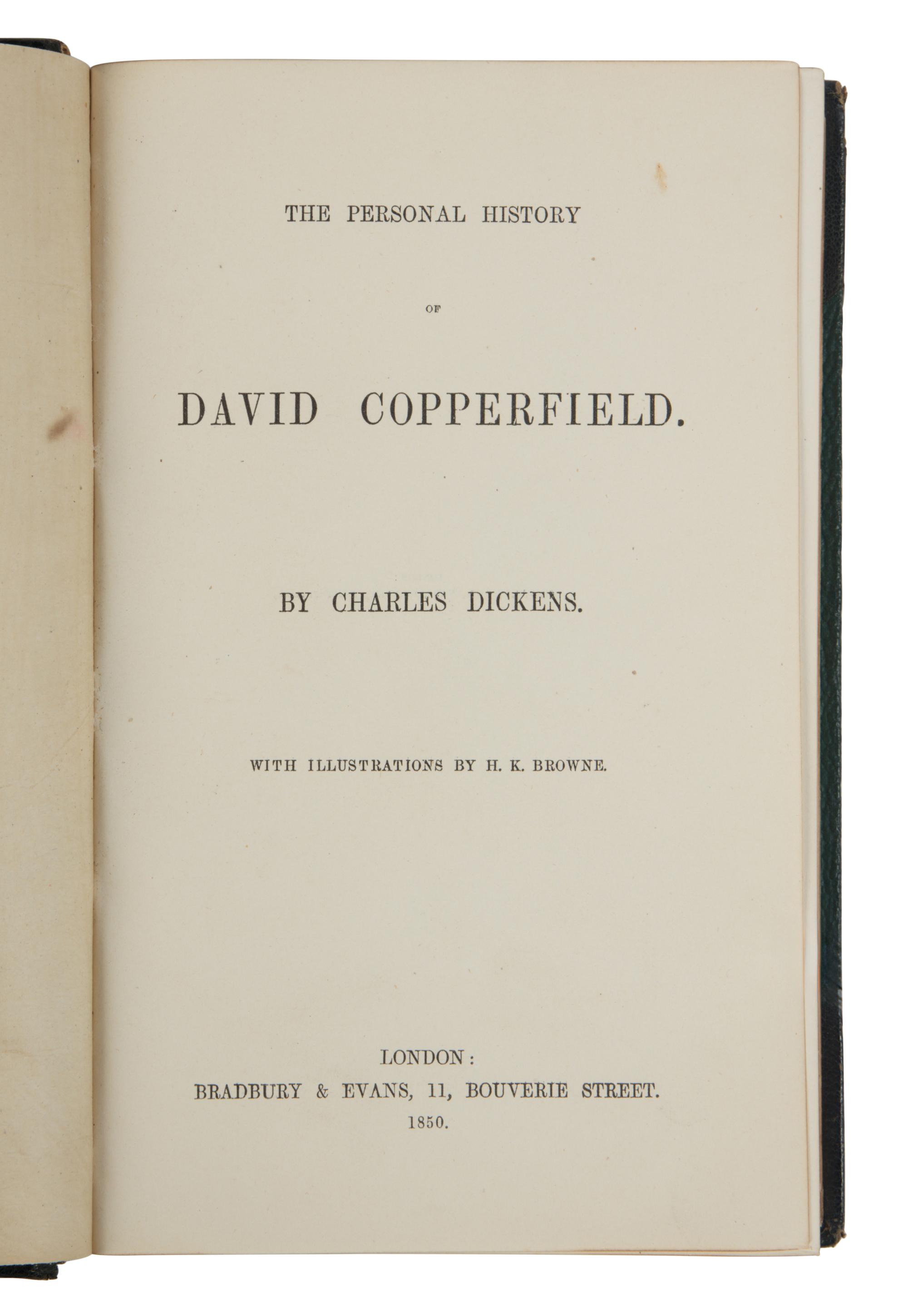 DICKENS, Charles (1812-1870). The Personal History of David Copperfield . London: Bradbury & Evans, 1850.