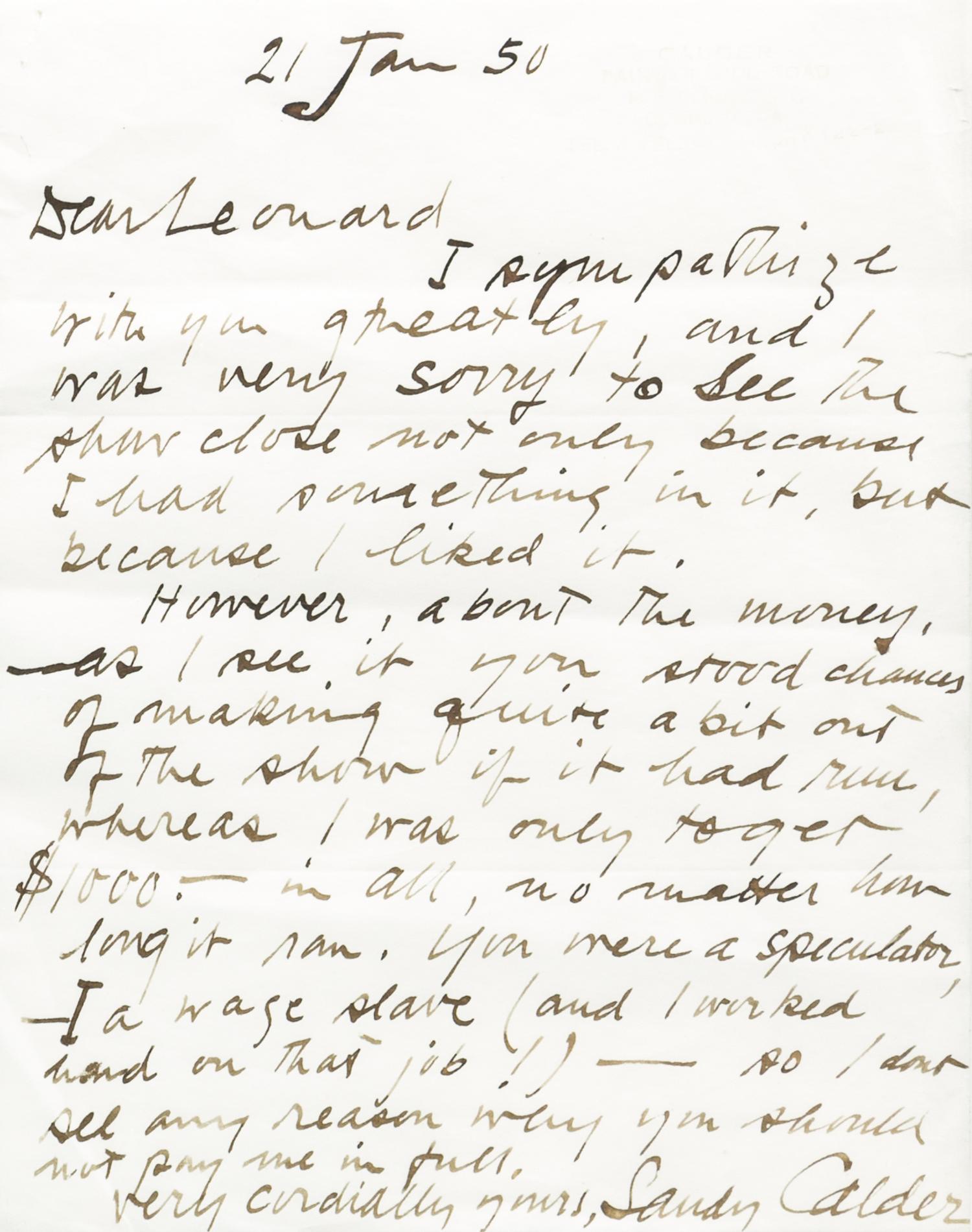 CALDER, ALEXANDER "SANDY". ALS ("Sandy Calder"), 1pg, s.l., January 21, 1950, to Leonard (Horwich?) about payment for a cancelled show