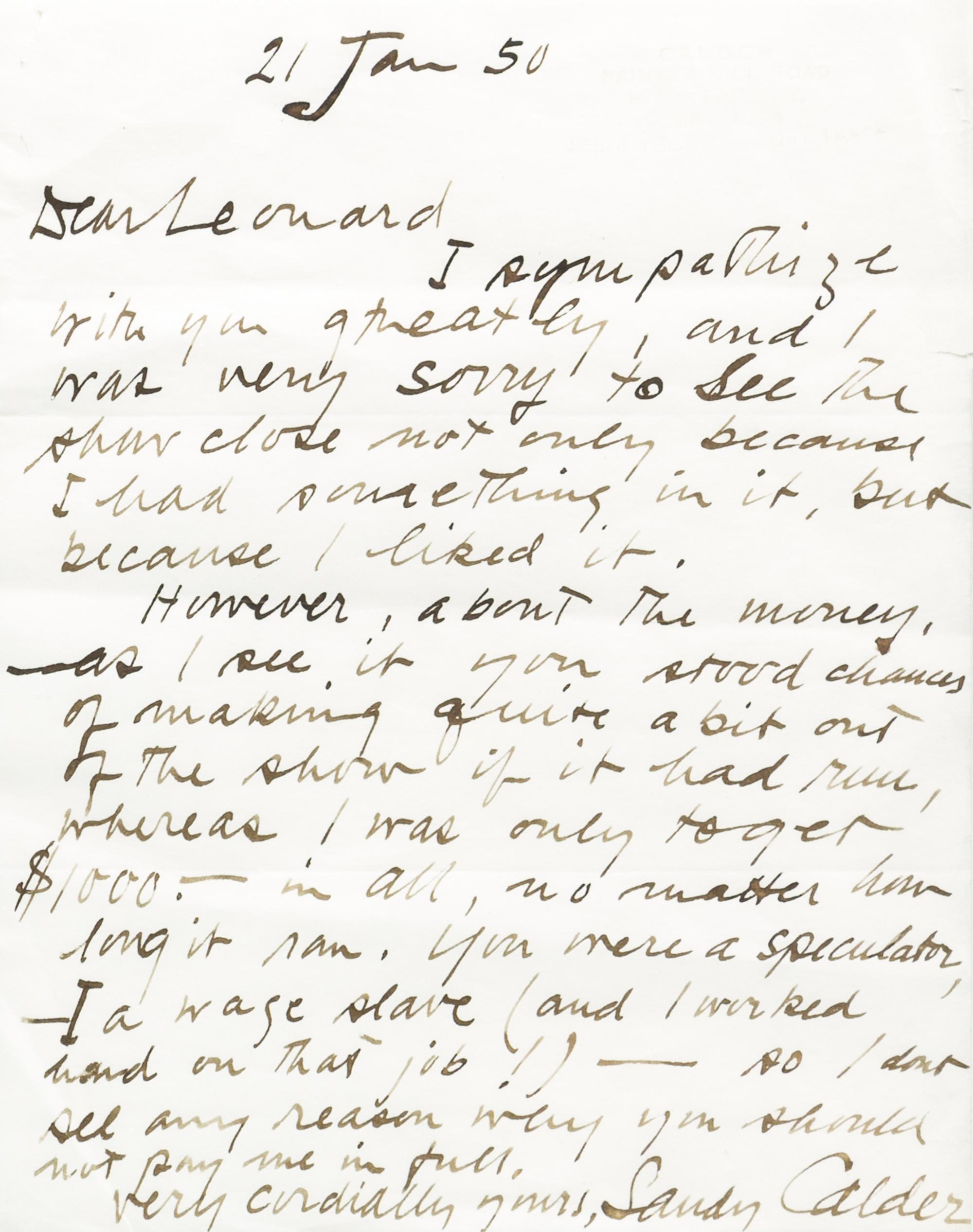 CALDER, ALEXANDER "SANDY". ALS ("Sandy Calder"), 1pg, s.l., January 21, 1950, to Leonard (Horwich?) about payment for a cancelled show