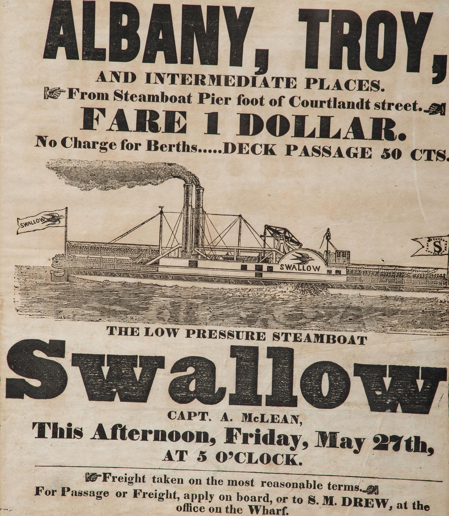 [TRANSPORTATION]. Albany, Troy, and Intermediate Places...The Low Pressure Steamboat Swallow. [New York?]: N.p., between 1835 and 1845.