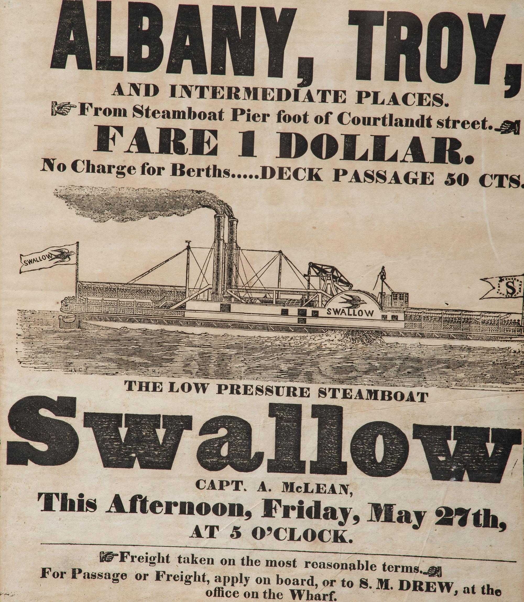 [TRANSPORTATION]. Albany, Troy, and Intermediate Places...The Low Pressure Steamboat Swallow. [New York?]: N.p., between 1835 and 1845.