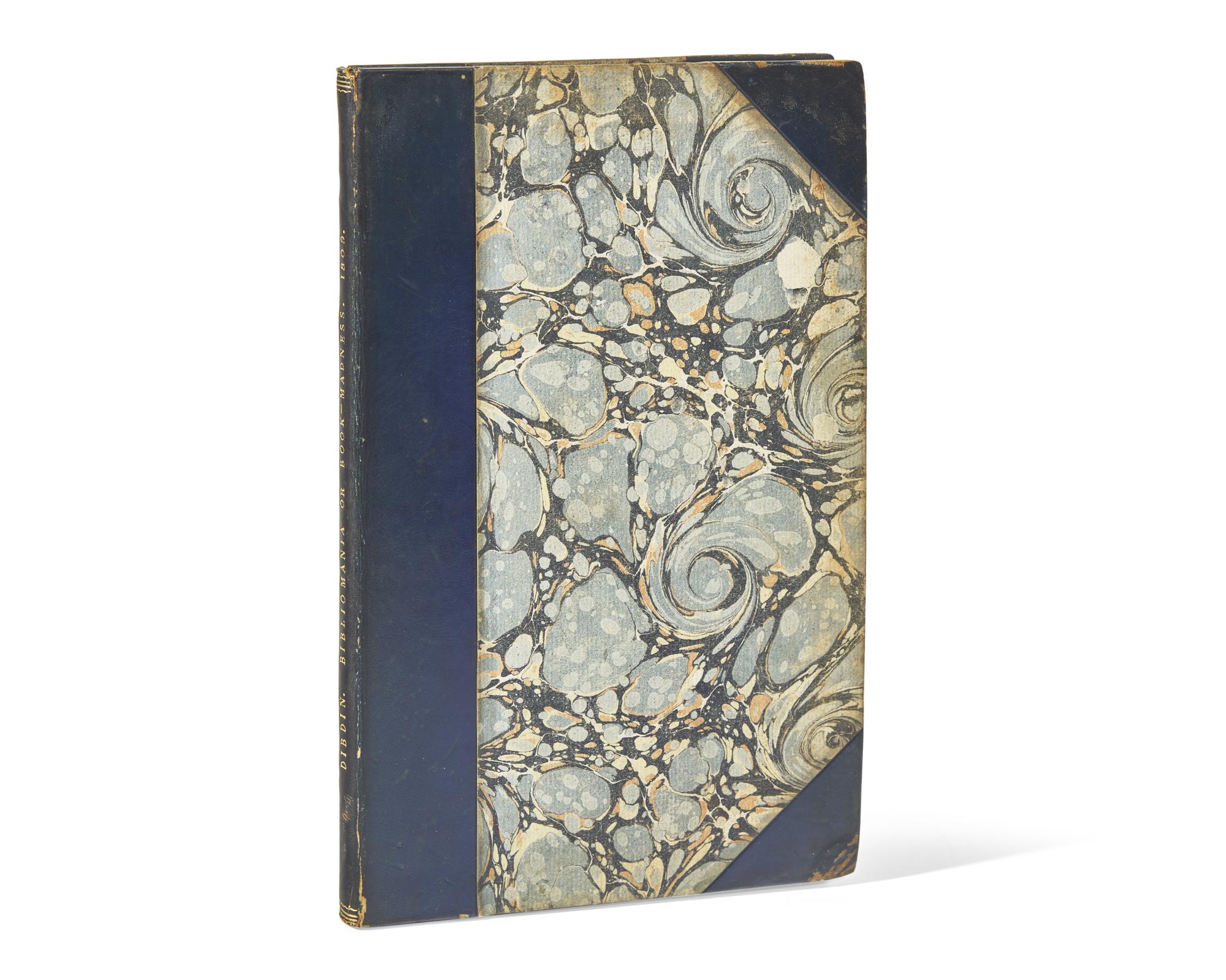 [Literature] Dibdin, Rev. Thomas Frognall. The Bibliomania; or Book-Madness ; Containing Some Account of the History, Symptoms, and Cure of This Fatal Disease...