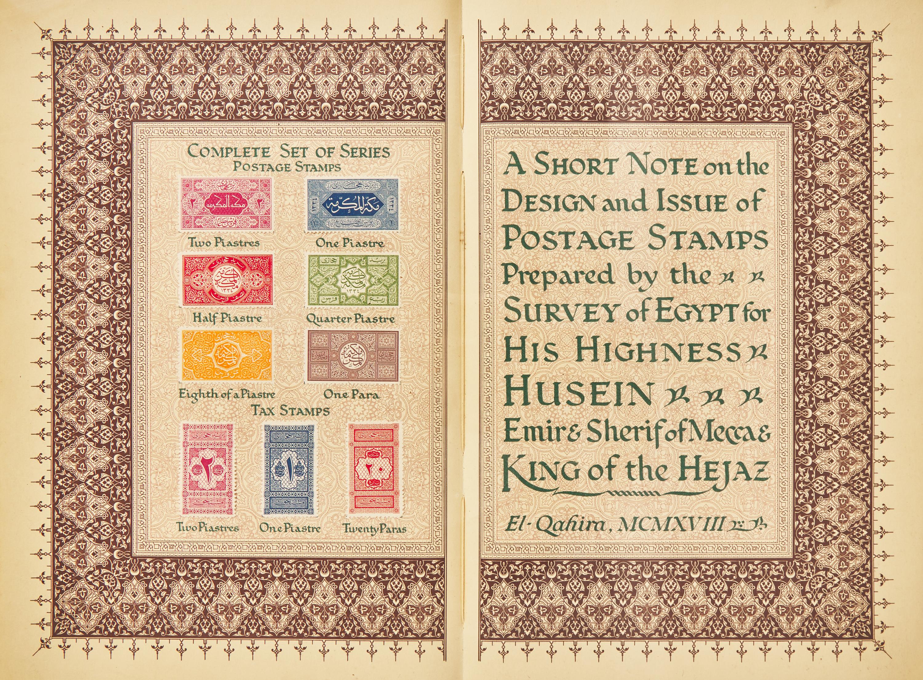 [Literature] (Lawrence, T.E., and Sir Ernest Macleod Dowson). A Short Note on the Design and Issue of Postage Stamps Prepared by the Survey of Egypt for His Highness Husein Emir & Sherif of Mecca & King of the Hejaz