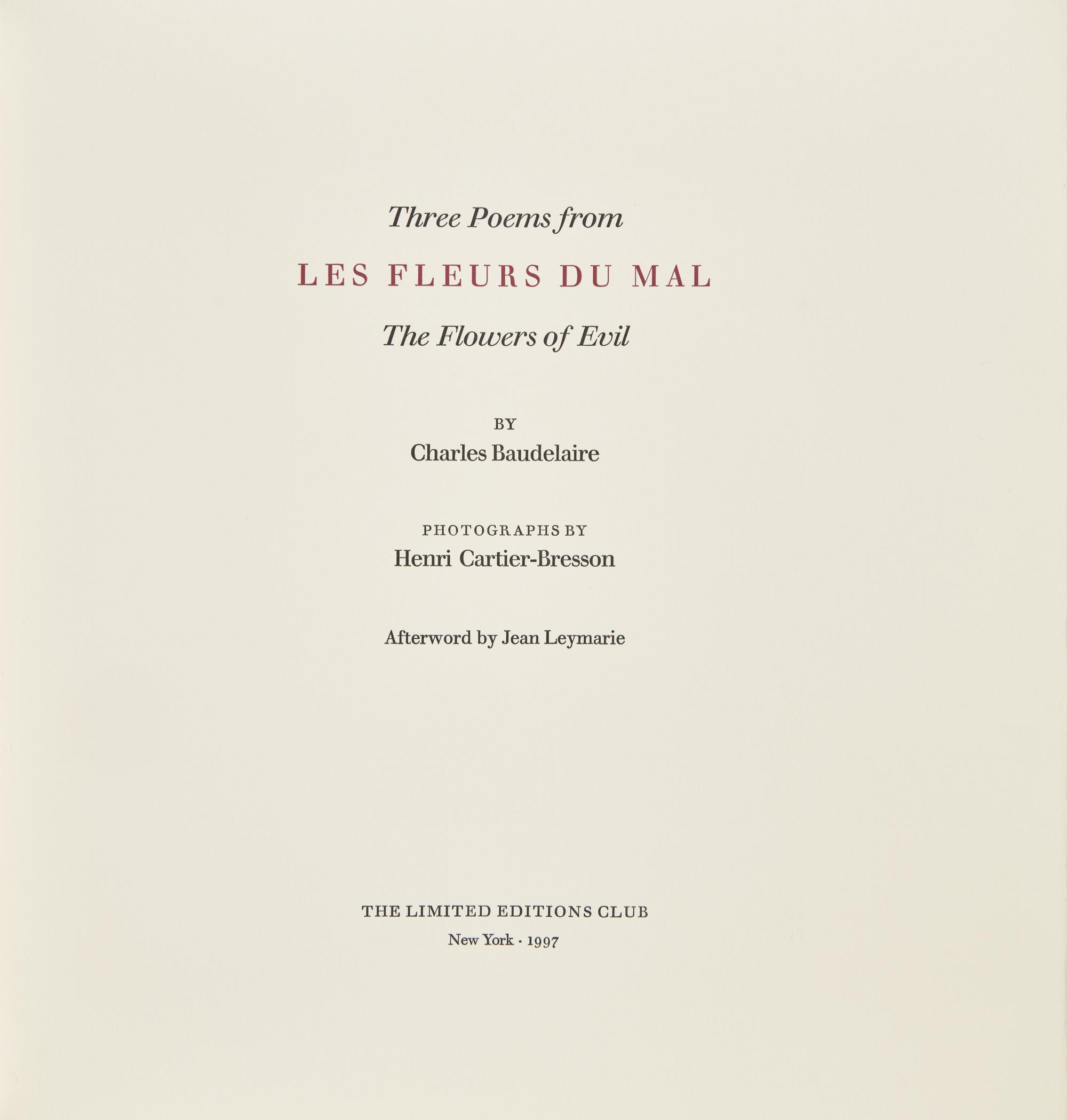 [LIMITED EDITIONS CLUB]. BAUDELAIRE, Charles (1821-1867). Three Poems from Les Fleurs du Mal The Flowers of Evil. New York: The Limited Editions Club, 1997.