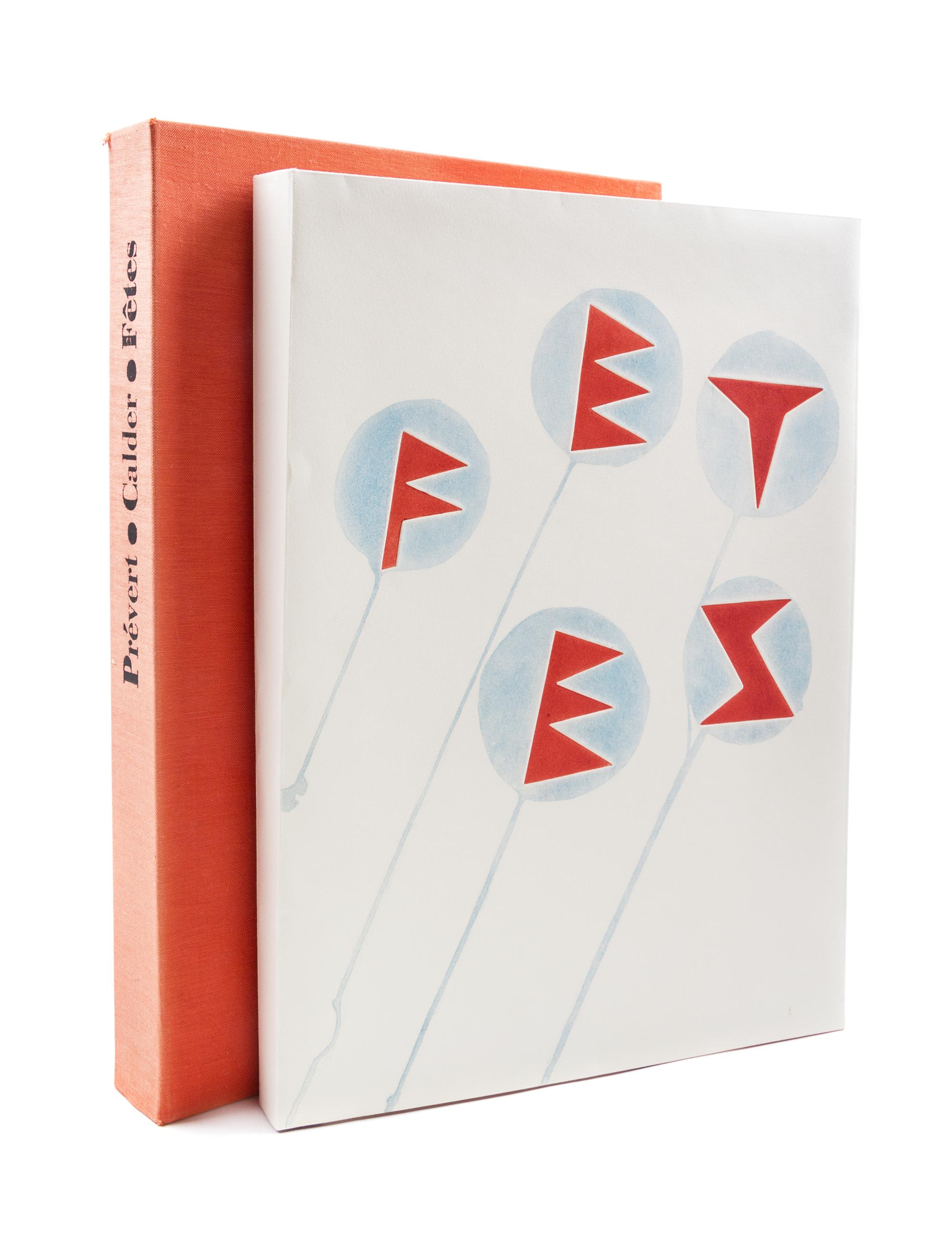 (CALDER, ALEXANDER) PREVERT, JACQUES. Fetes. Paris, 1971. Limited, signed.