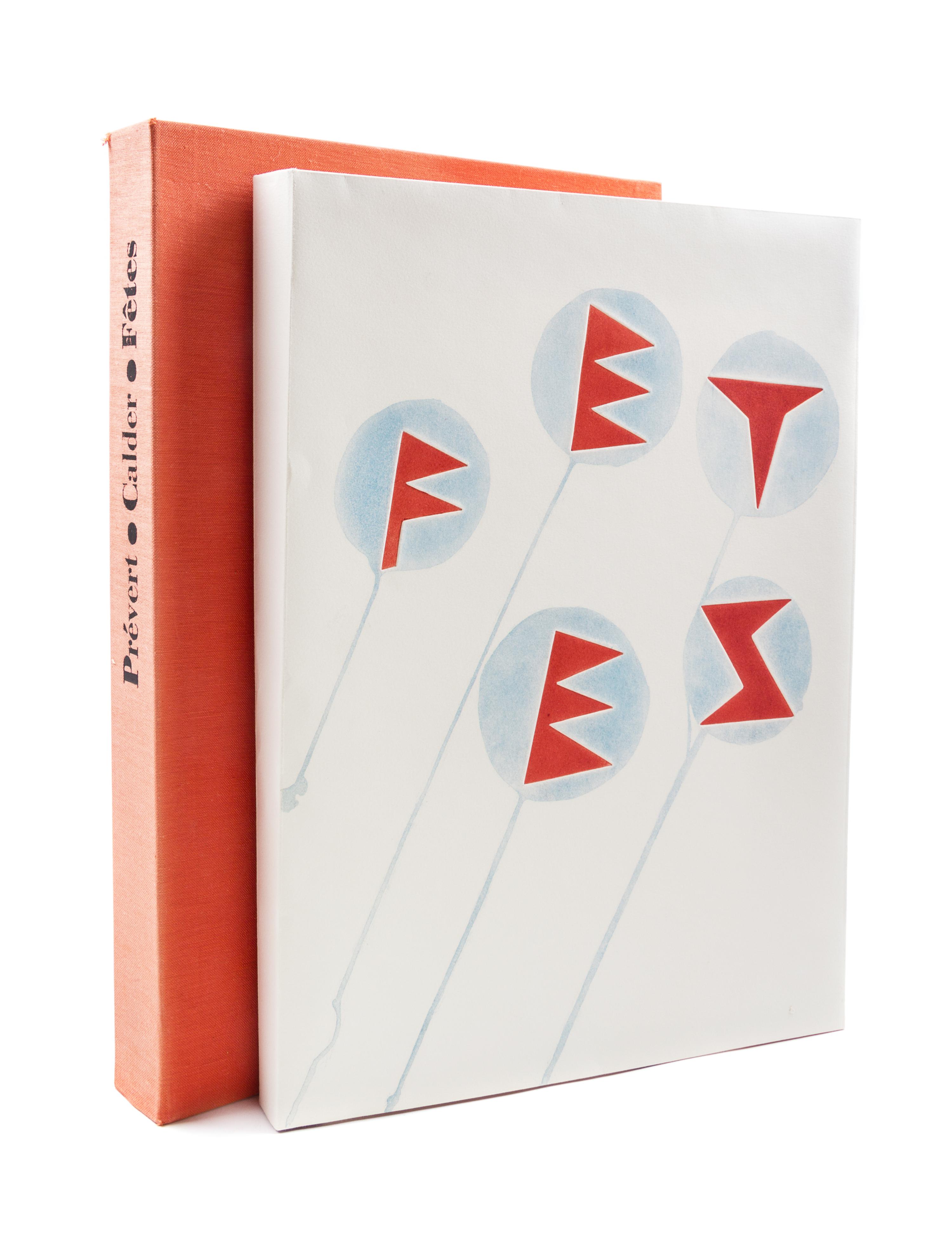 (CALDER, ALEXANDER) PREVERT, JACQUES. Fetes. Paris, 1971. Limited, signed.