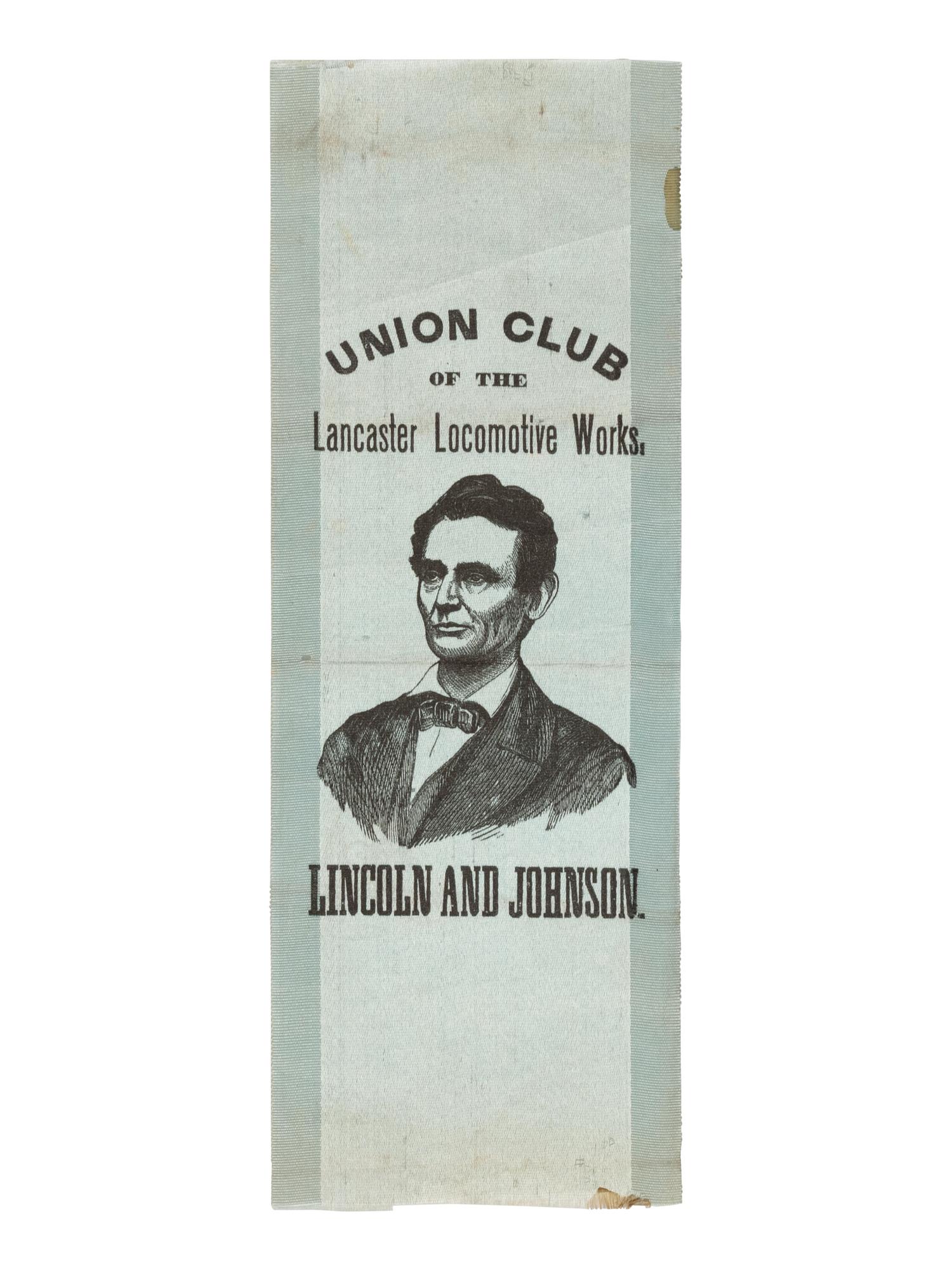 [LINCOLN-JOHNSON CAMPAIGN]. Union Club of the Lancaster Locomotive Works. Lancaster, Pennsylvania, ca. 1864.