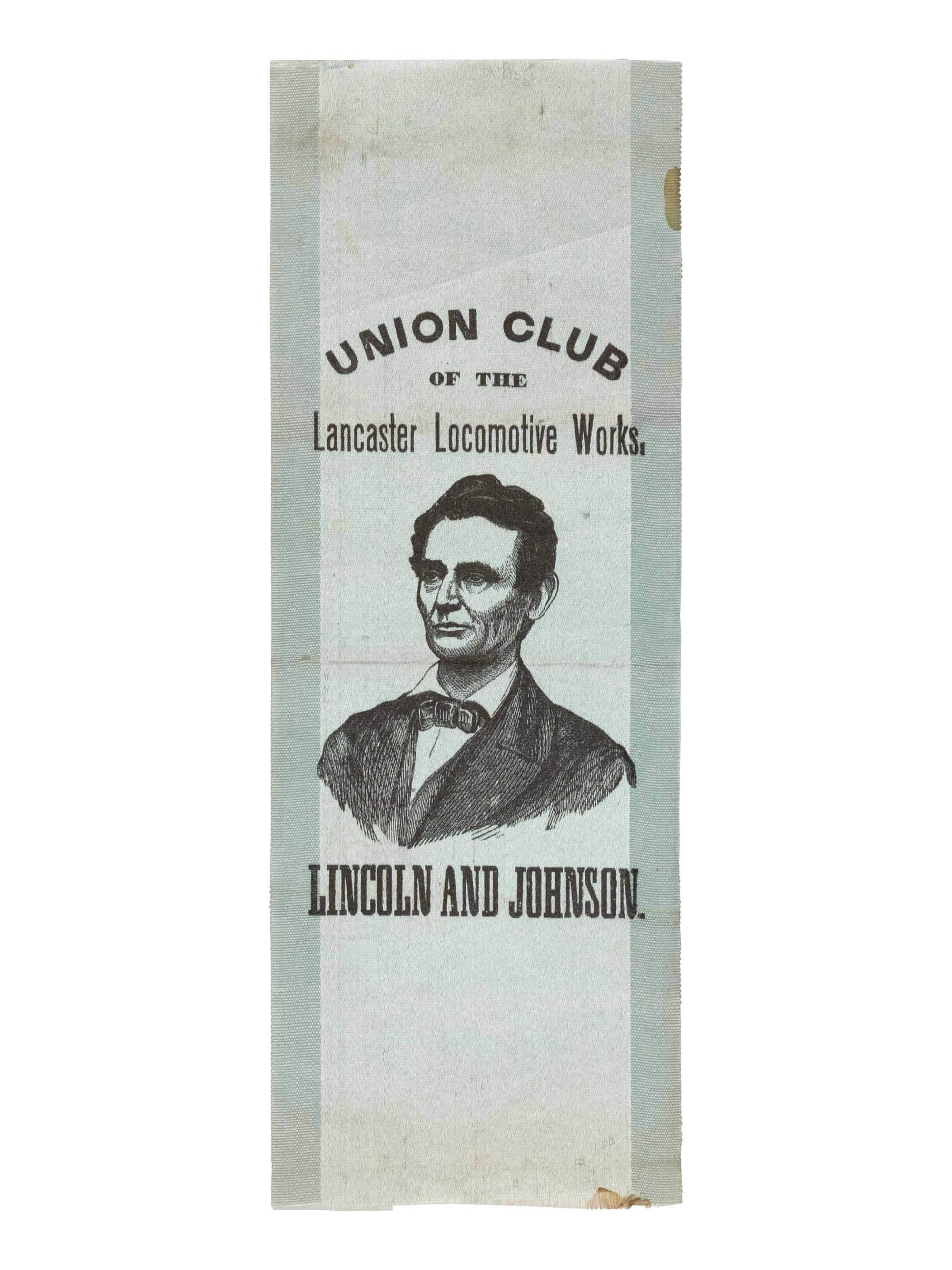 [LINCOLN-JOHNSON CAMPAIGN]. Union Club of the Lancaster Locomotive Works. Lancaster, Pennsylvania, ca. 1864.