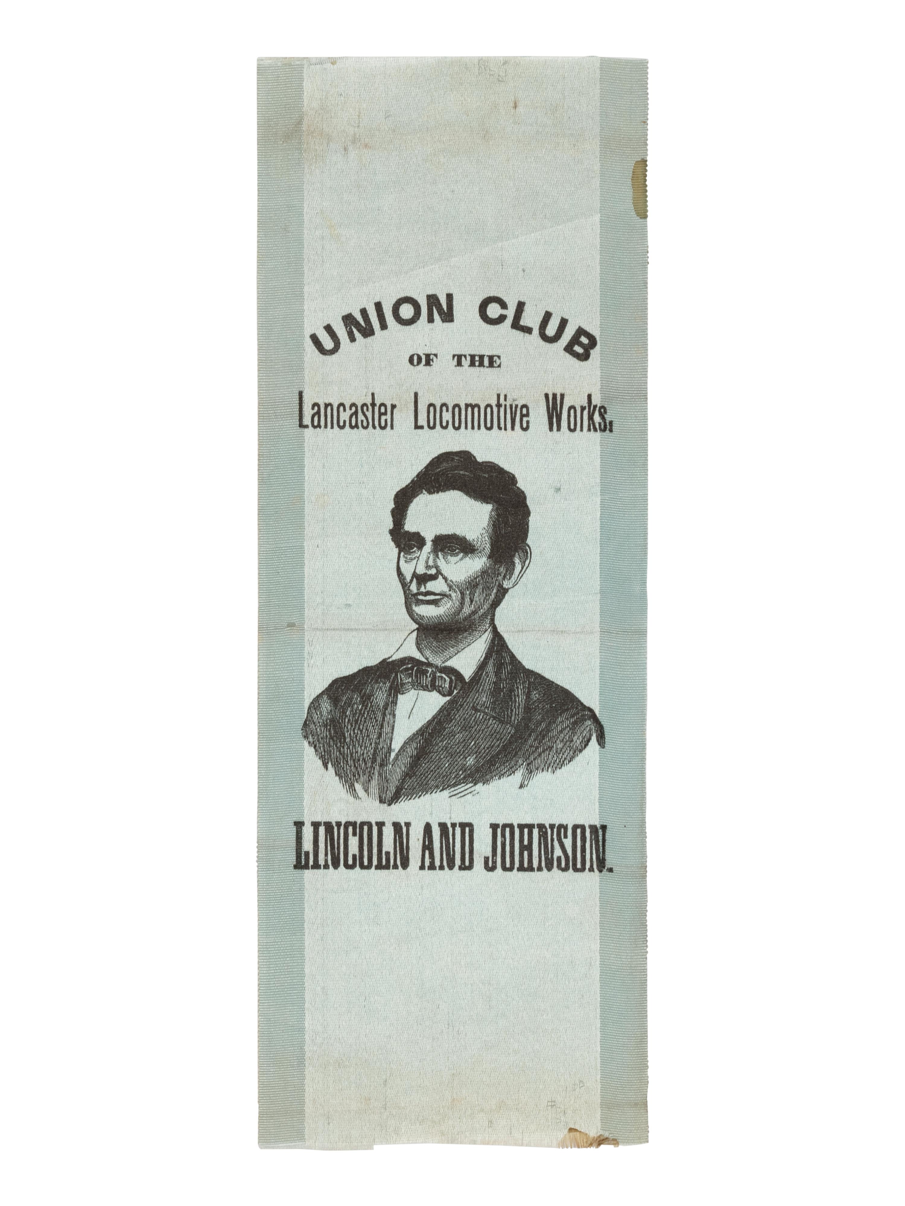 [LINCOLN-JOHNSON CAMPAIGN]. Union Club of the Lancaster Locomotive Works. Lancaster, Pennsylvania, ca. 1864.