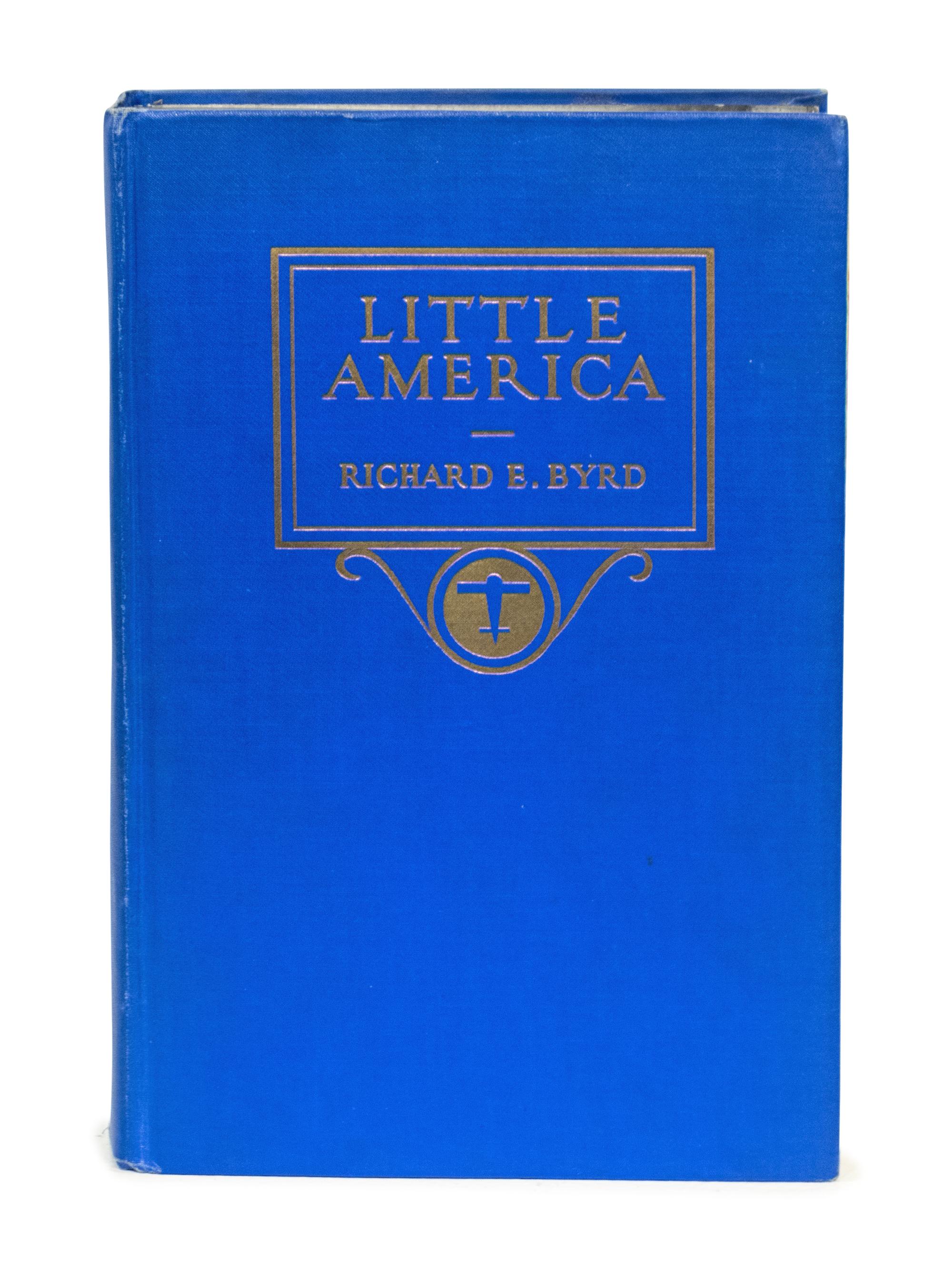 BYRD, Richard Evelyn (1888-1957). Little America: Aerial Exploration in the Antarctic. New York: G. P. Putnam’s Sons, 1930. FIRST EDITION.