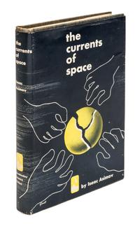 ASIMOV, ISAAC. The Currents of Space. Garden City, NY, 1952. First edition.