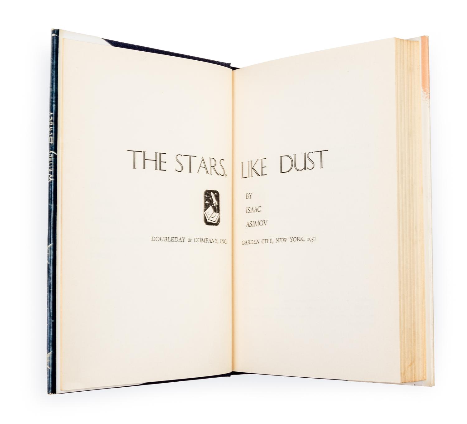 ASIMOV, ISAAC. The Stars Like Dust. Garden City, NY, 1951. First edition.