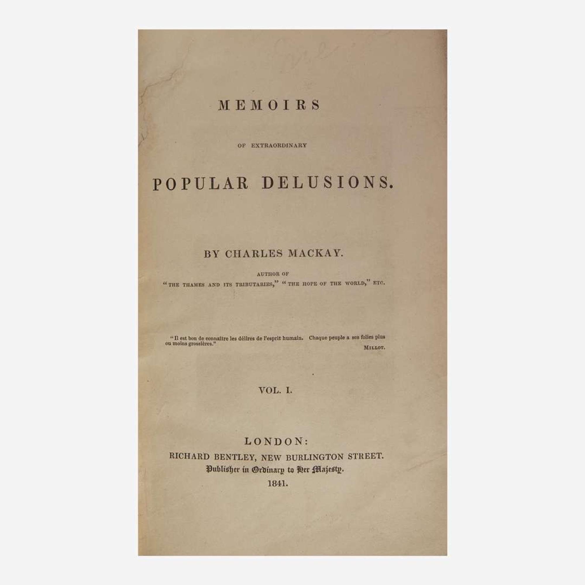 [Finance] Mackay, Charles Memoirs of Extraordinary Popular Delusions